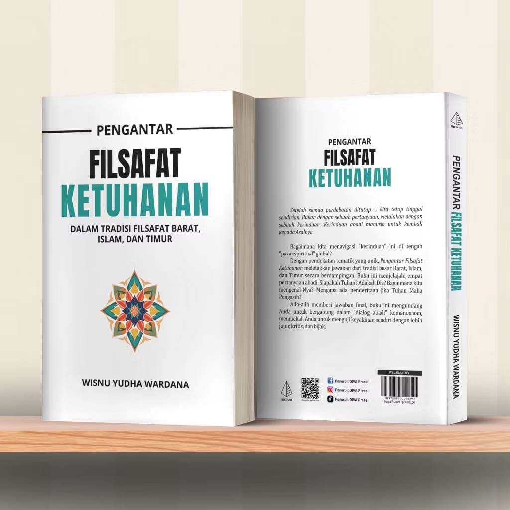 Buku Pengantar Filsafat Ketuhanan: Dalam Tradisi Filsafat Barat, Islam, dan Timur