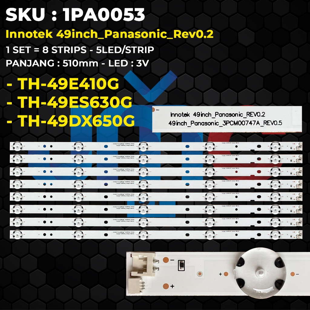 Backlight TV PANASONIC 49 Inch TH-49E410G TH-49ES630G TH-49DX650G