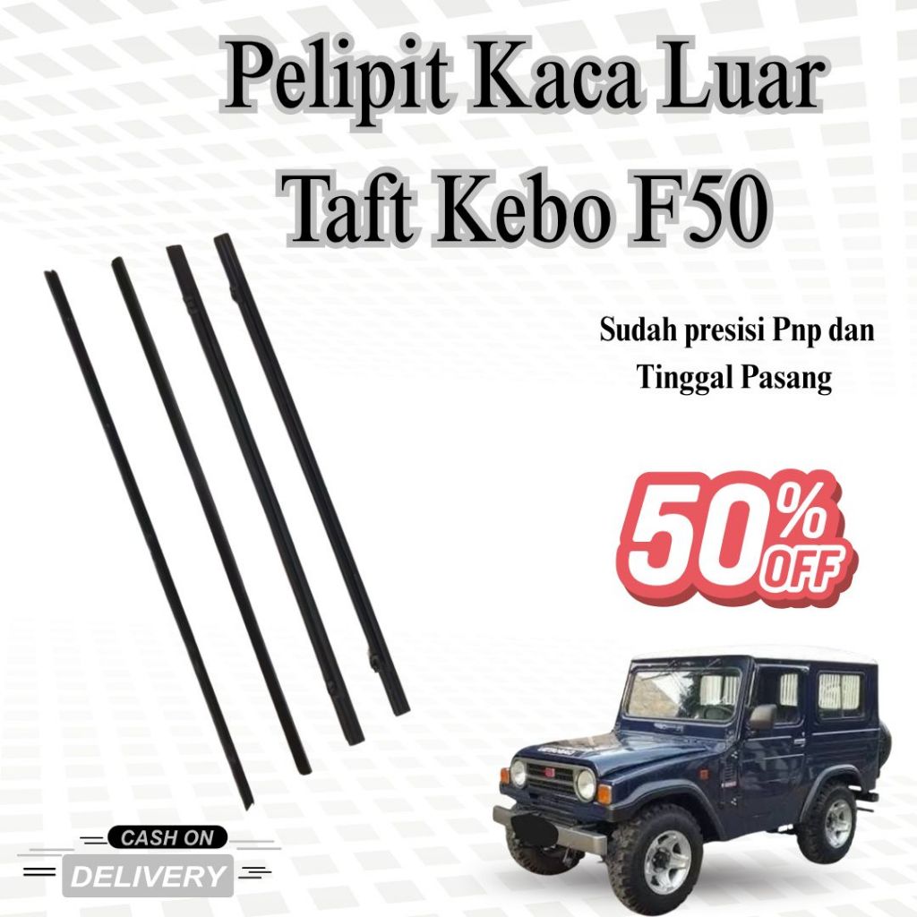 Pelipit Kaca Luar Daihatsu Taft Kebo | Karet Lis Kaca Luar Pintu Mobil