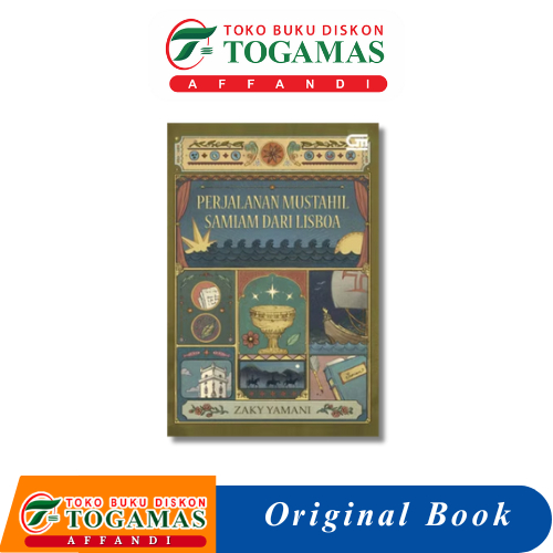 Perjalanan Mustahil Samiam dari Lisboa II  Sepasang Elang dari Diyarbakir - Zaky Yamani