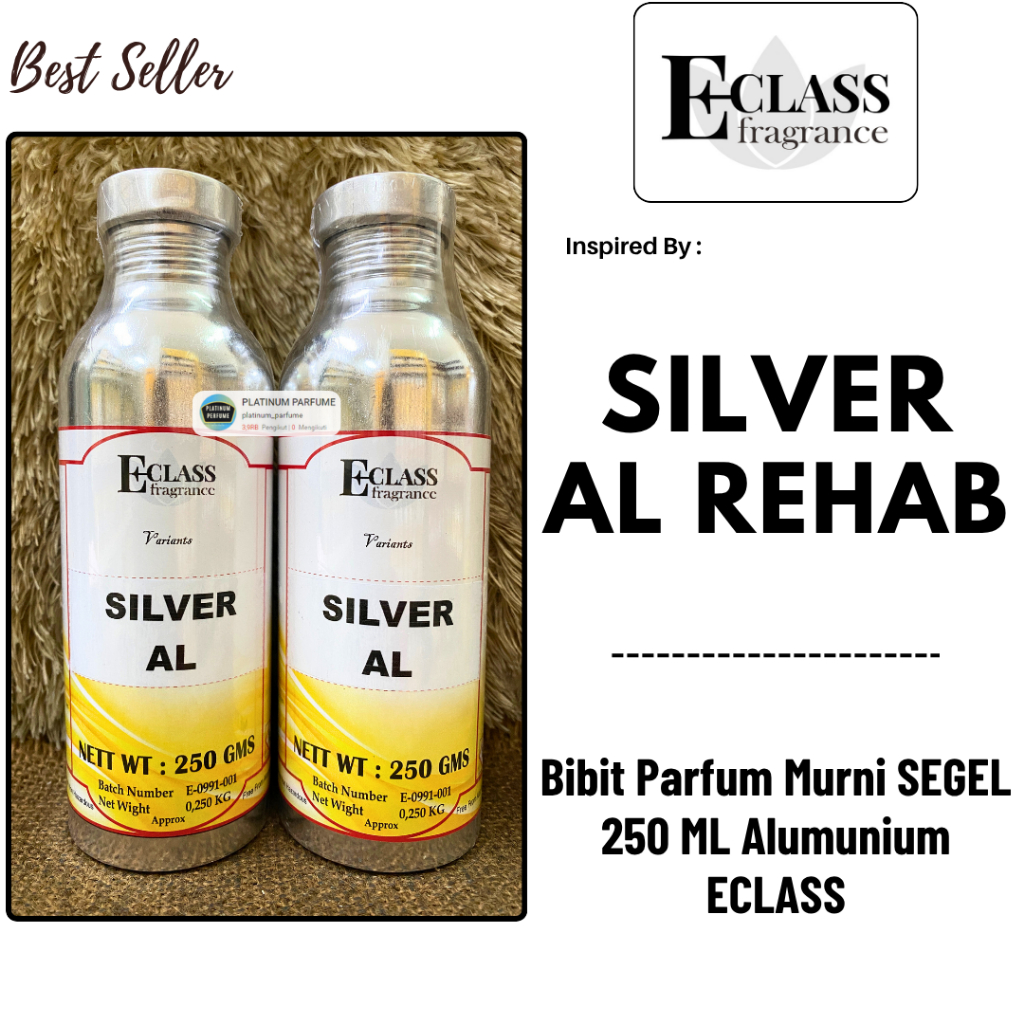 Bibit Parfum SILVER AL REHAB Murni 250 ML SEGEL Alumunium ECLASS Fragrance - Parfum Arabian AL REHAB