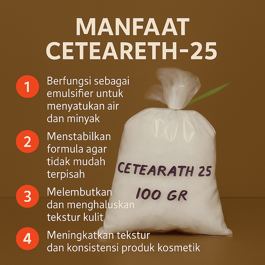 Emulsifier Ceteareth 25 (Emulsifier Pomade Water Base & Cream) 100 GRAM