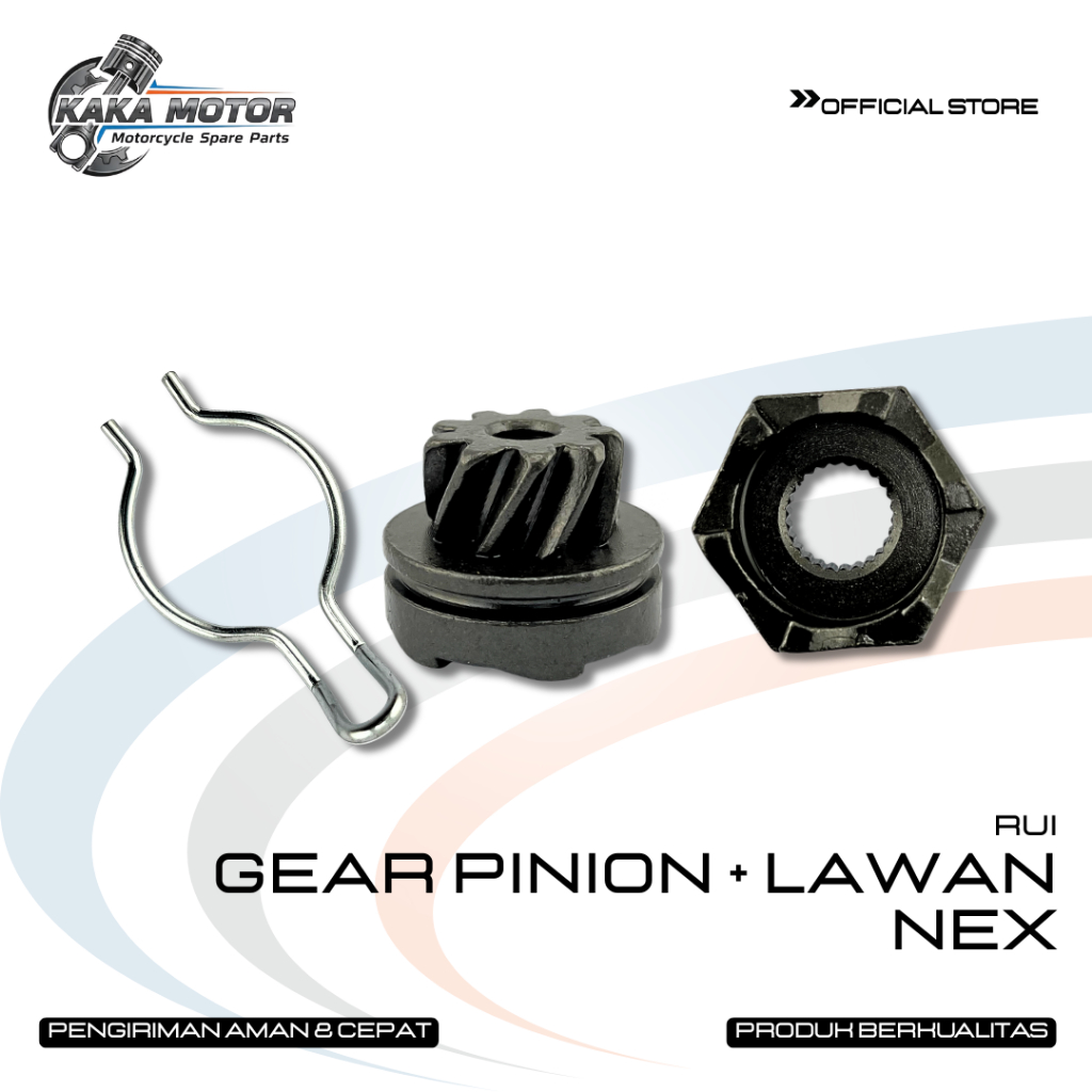 GEAR PINION + LAWAN NEX – GIGI PINION LAWAN AS SELAH KICK STARTER NEX KARBU NEX FI NEX 110