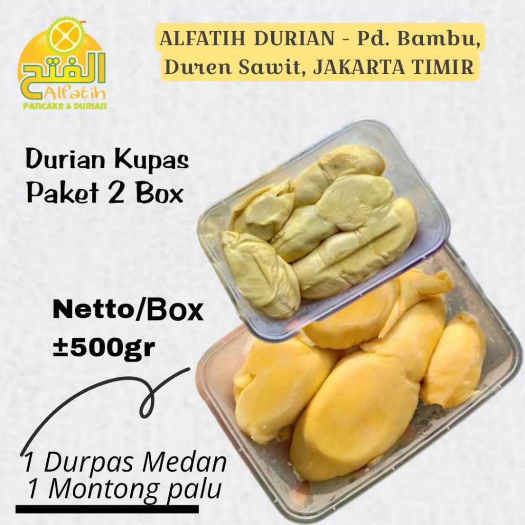 PAKET 2 BOX DURIAN KUPAS MEDAN & DUREN MONTONG PREMIUM || MASING-MASING / KEMASAN 500GR