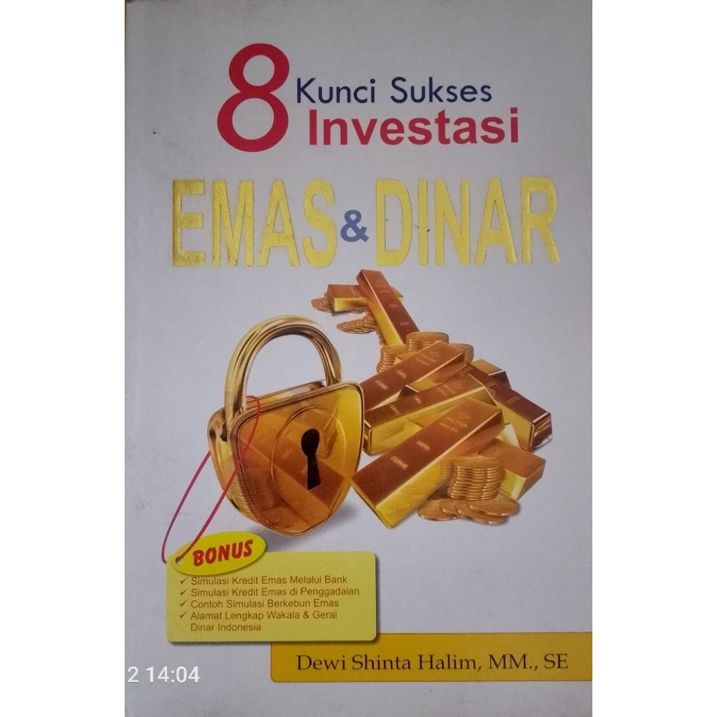 BUKU 8 KUNCI SUKSES INVESTASI EMAS & DINAR BEKAS ORIGINAL