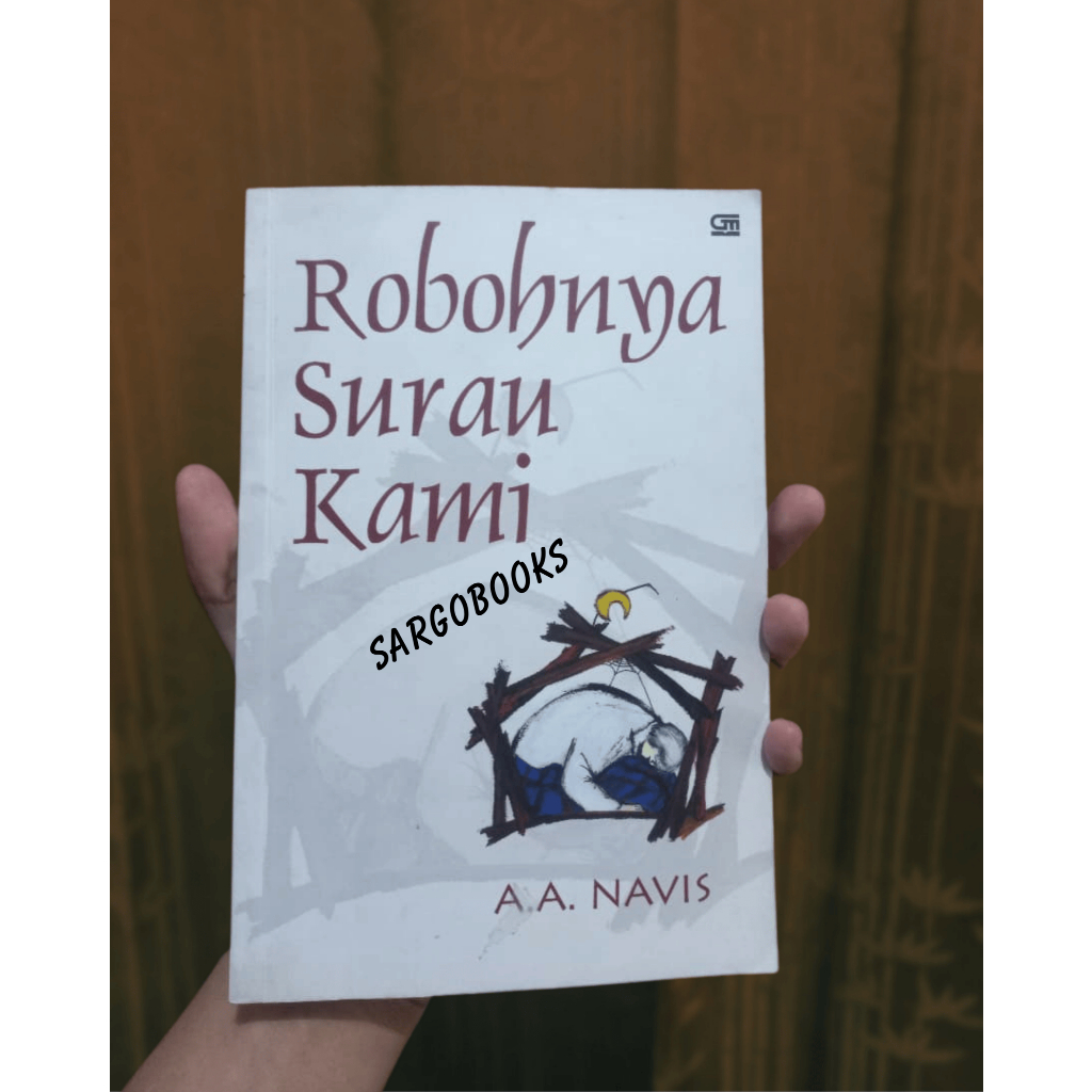Robohnya Surau Kami - A.A. Navis