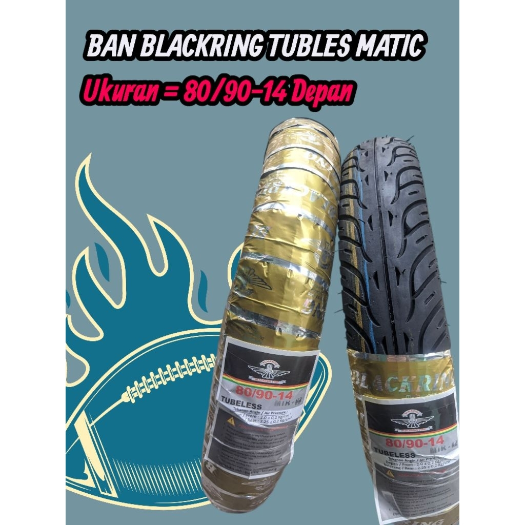 BAN BLACKRING 80/90-14 TUBLES MURAH AWET