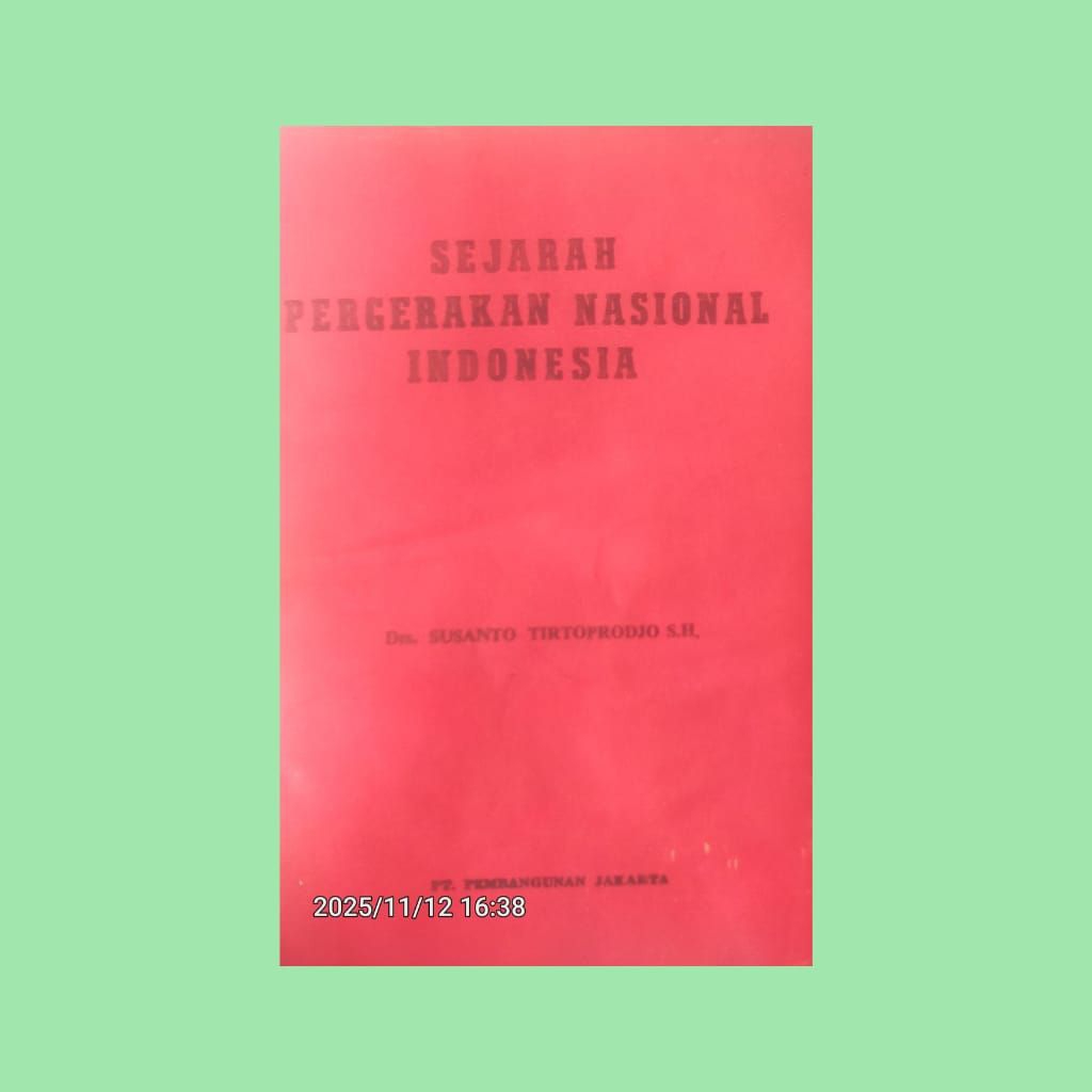 SEJARAH PERGERAKAN NASIONAL INDONESI