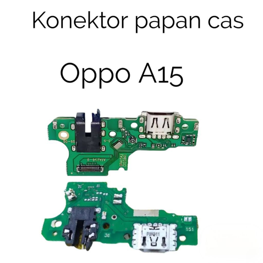 FLEKSIBEL CHARGER CAS PAPAN CAS KONEKTOR HP OPPO A15 ) + IC ORIGINAL