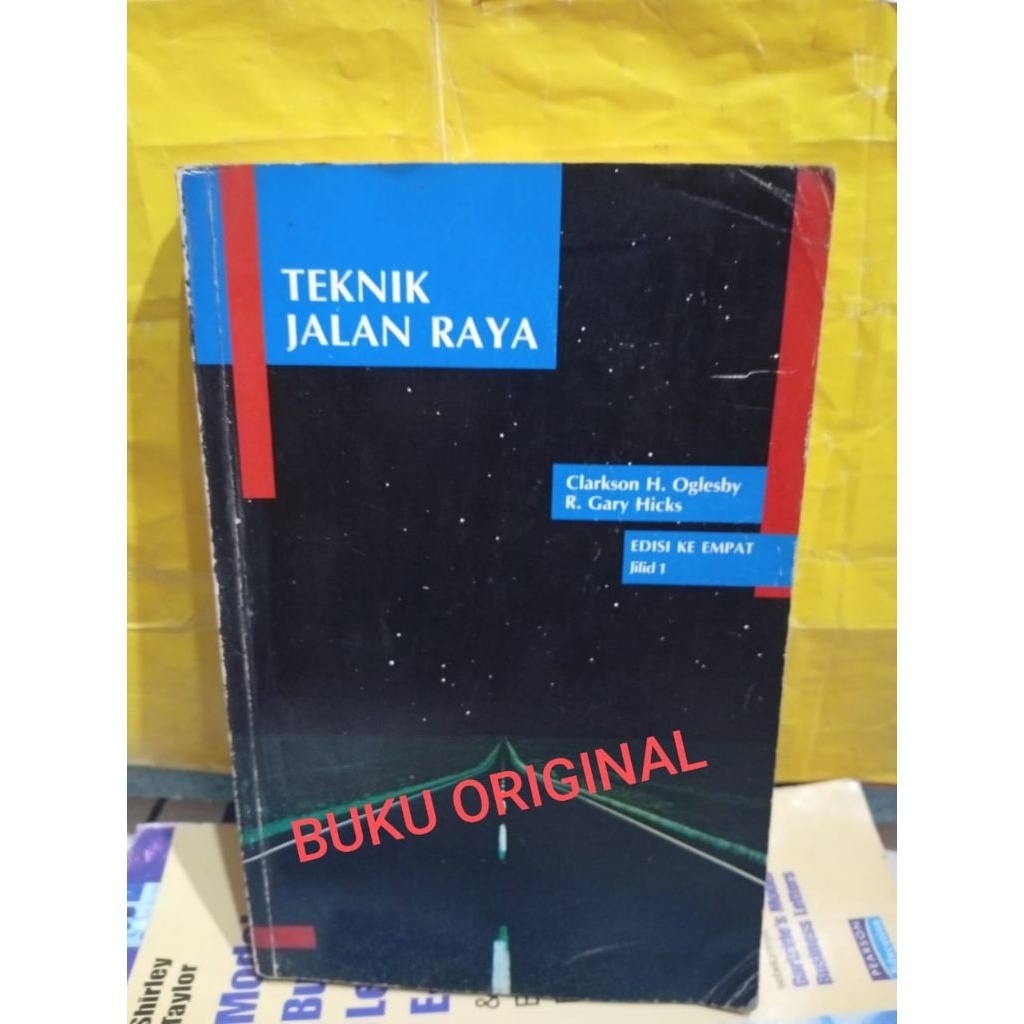 BUKU ORIGINAL TEKNIK JALAN RAYA ( jilid 1 )