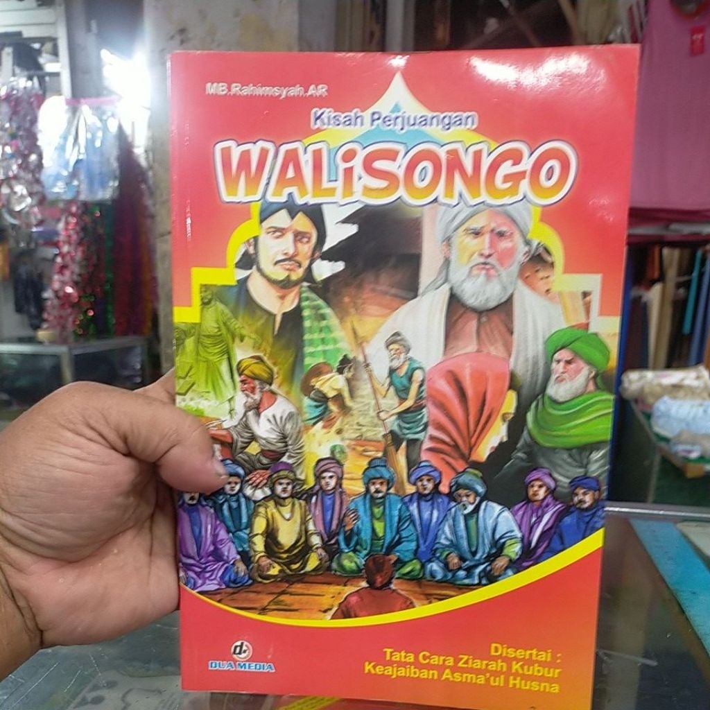 kisah perjuangan Wali Songo disertai ziarah kubur dan keajaiban asma ul Husna