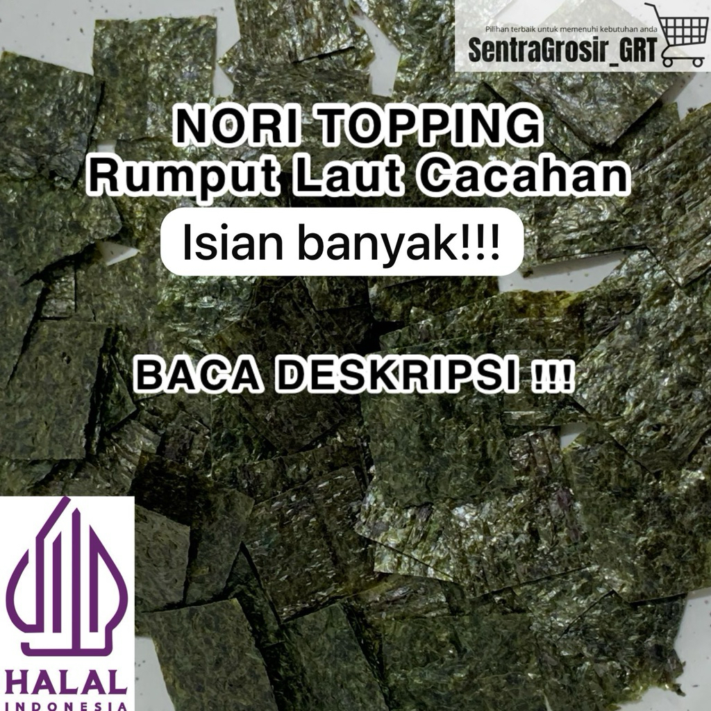 NORI KILOAN [TERMURAH] Cacahan Nori 25 gram Rumput Laut Topping Cacahan