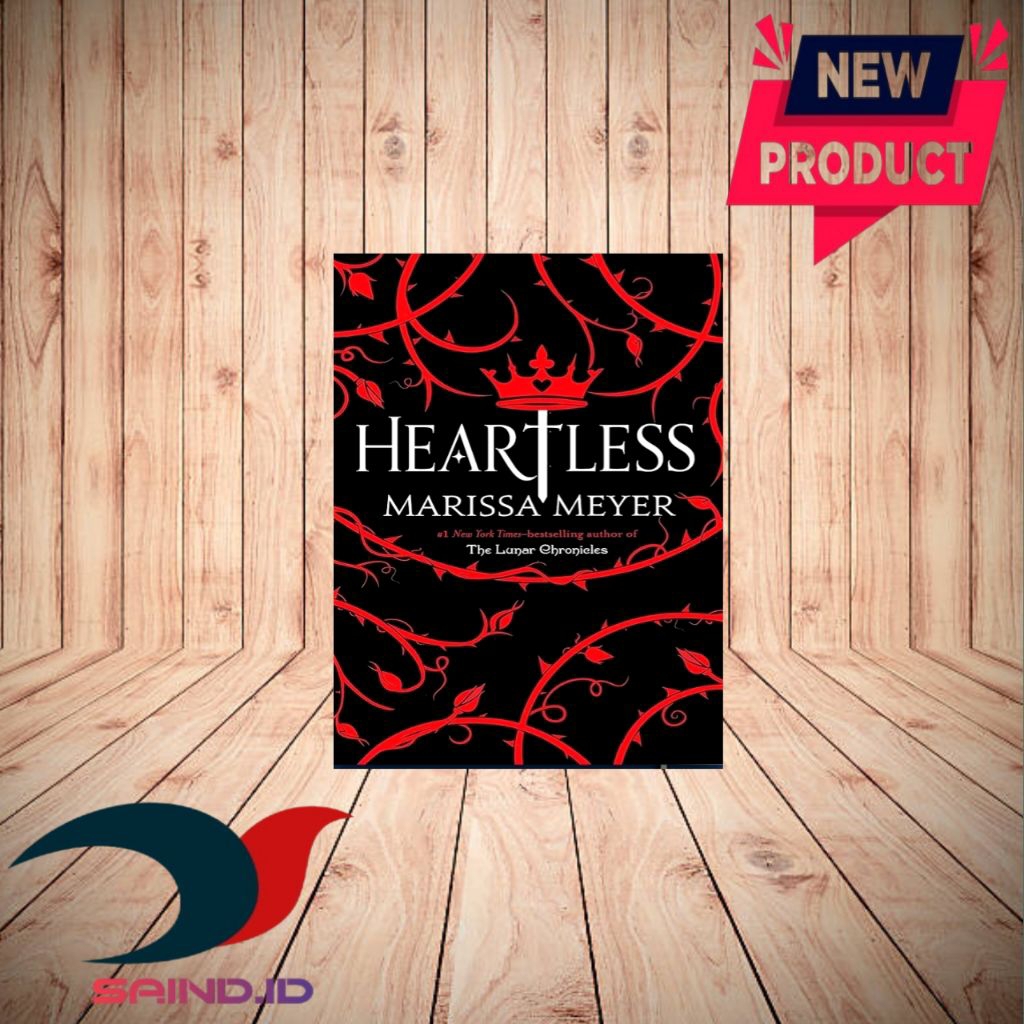 Heartless By Marissa Meyer