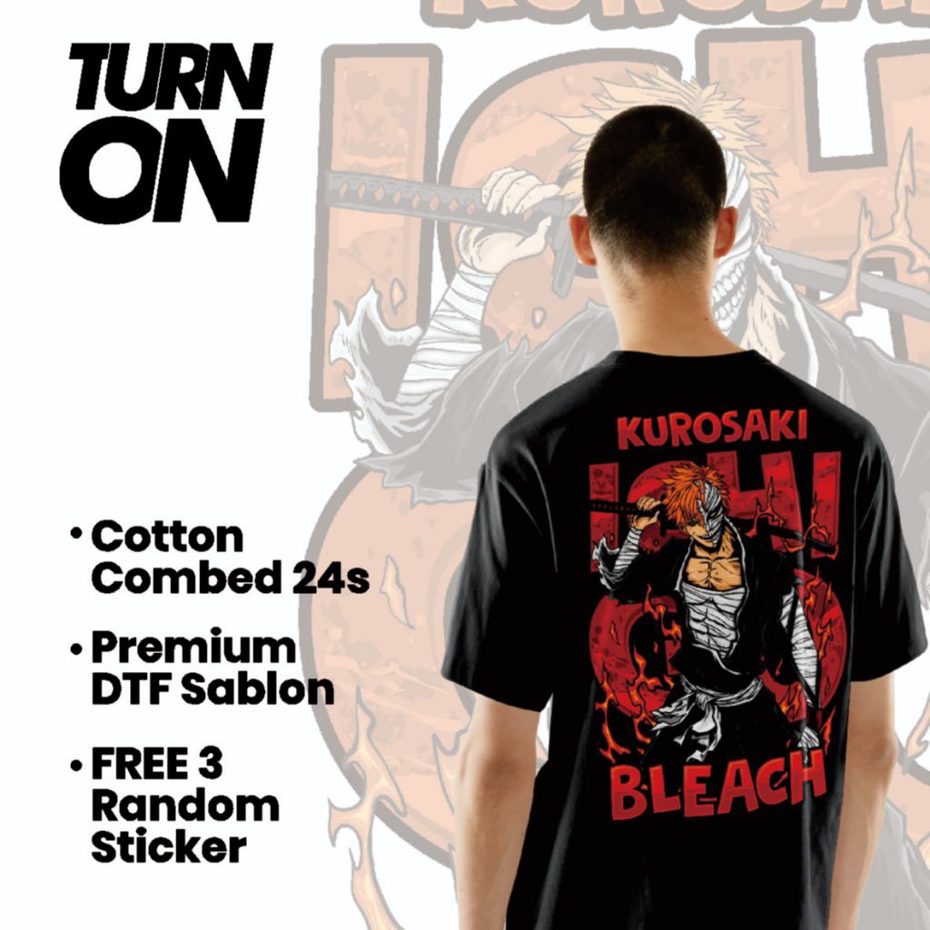 KAOS ANIME EKSKLUSIF ICHIGO KUROSAKI TURNON TSHIRT