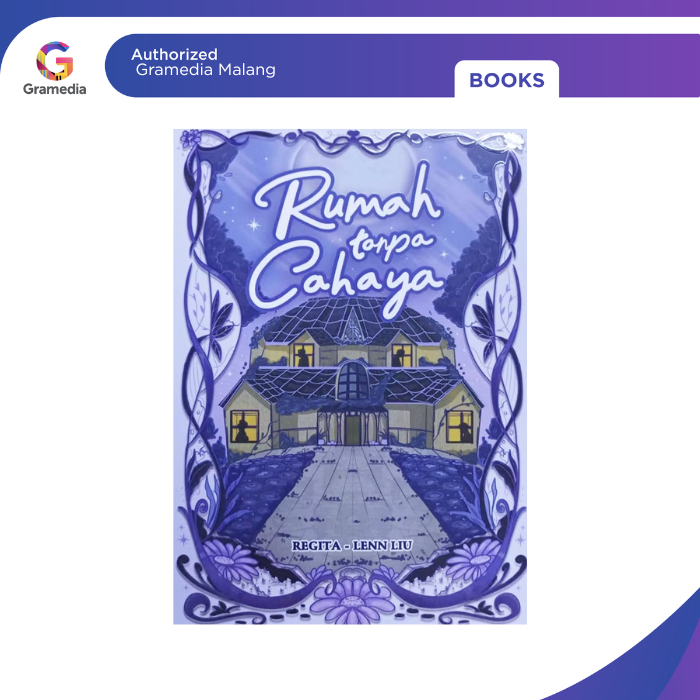 Gramedia Malang - Novel Rumah Tanpa Cahaya