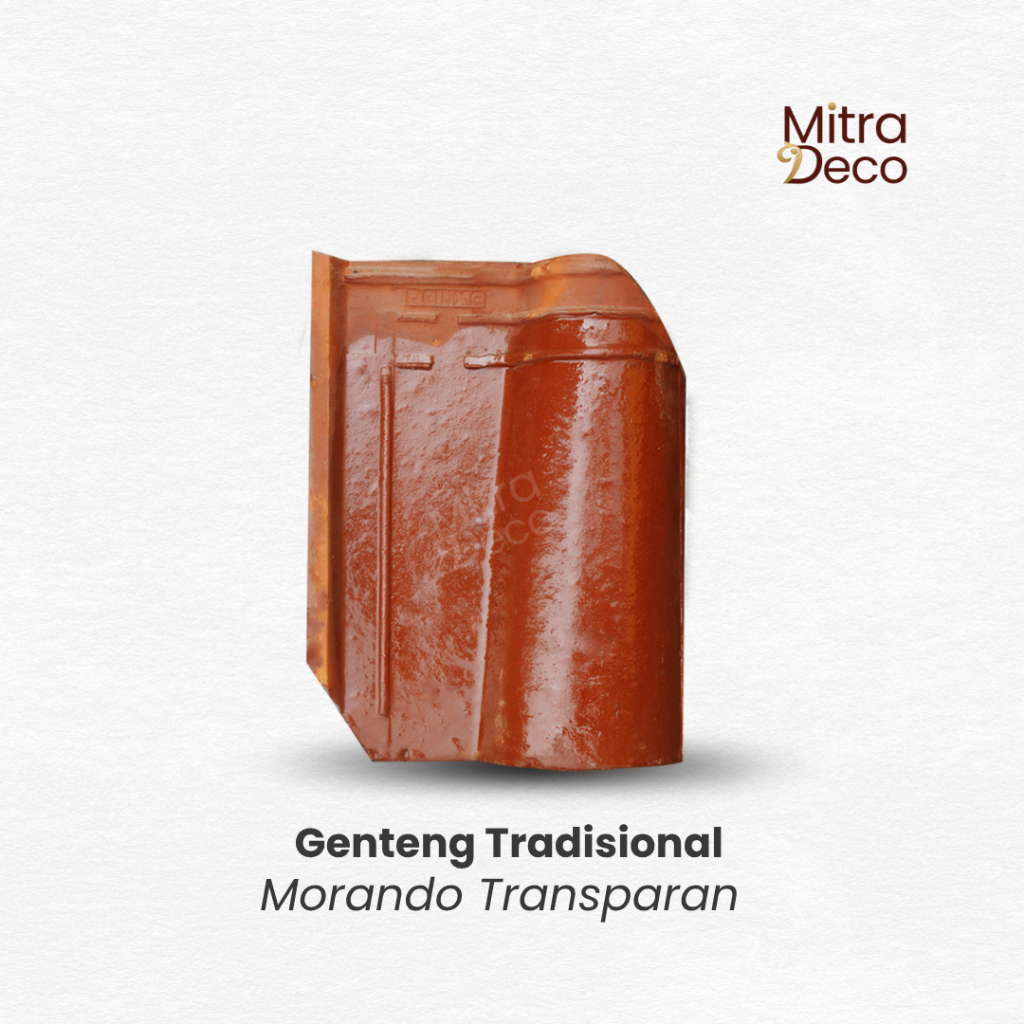 GENTENG TRADISIONAL Morando Transparan