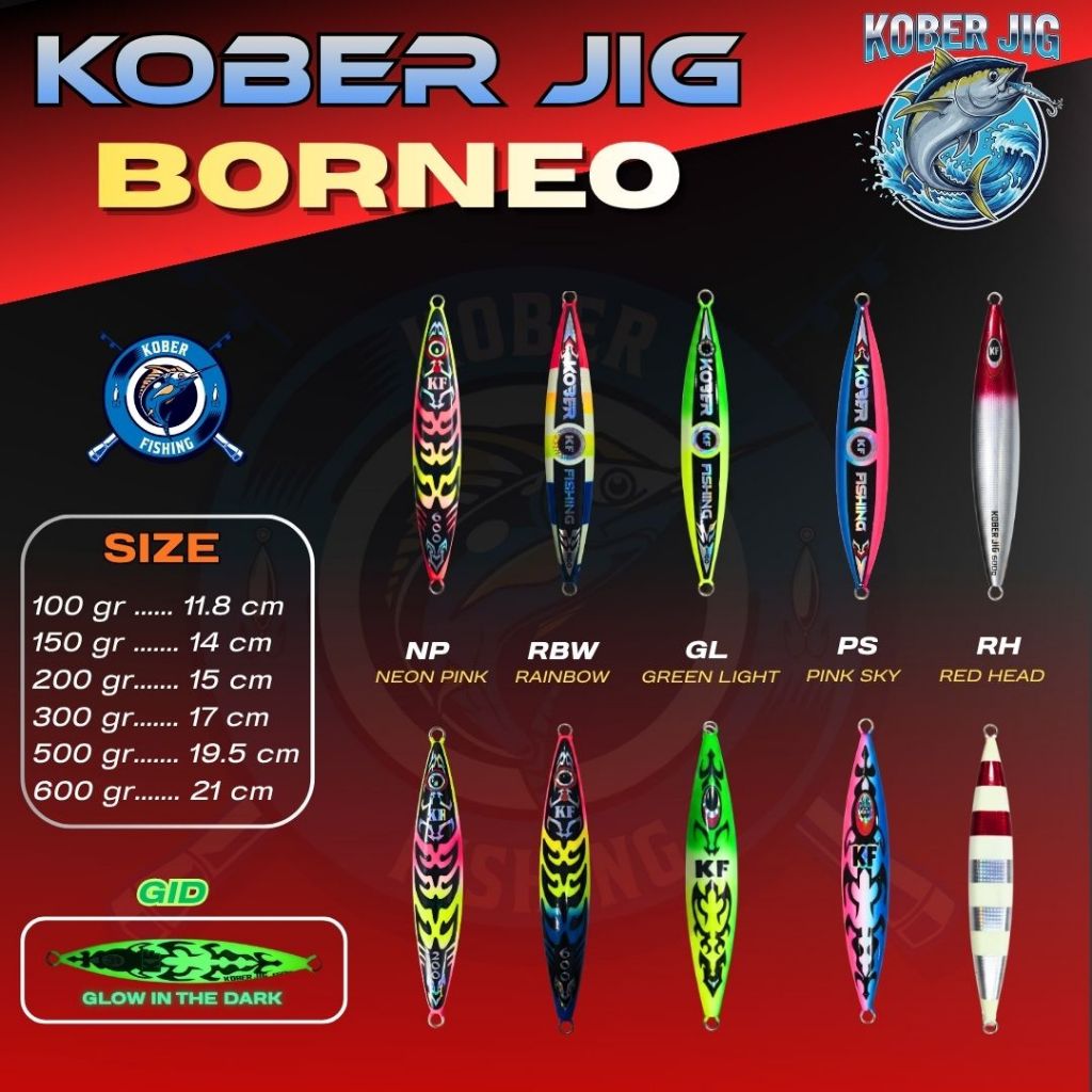 METAL JIG KOBER JIG BORNEO 100gr | 150gr | 200gr | 300gr | 500gr | 600gr