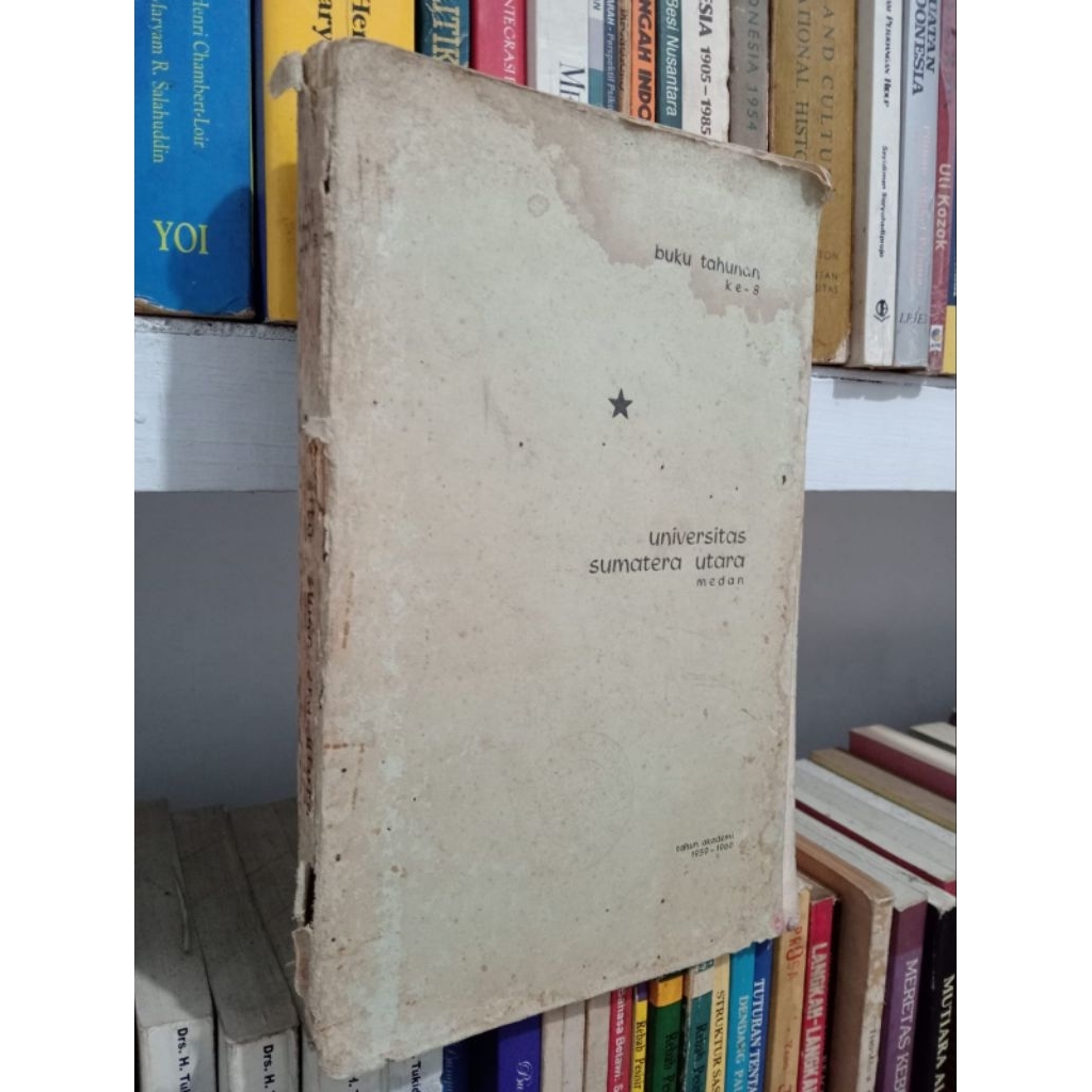 UNIVERSITAS SUMATERA UTARA (BUKU  - TAHUNAN KE 8)