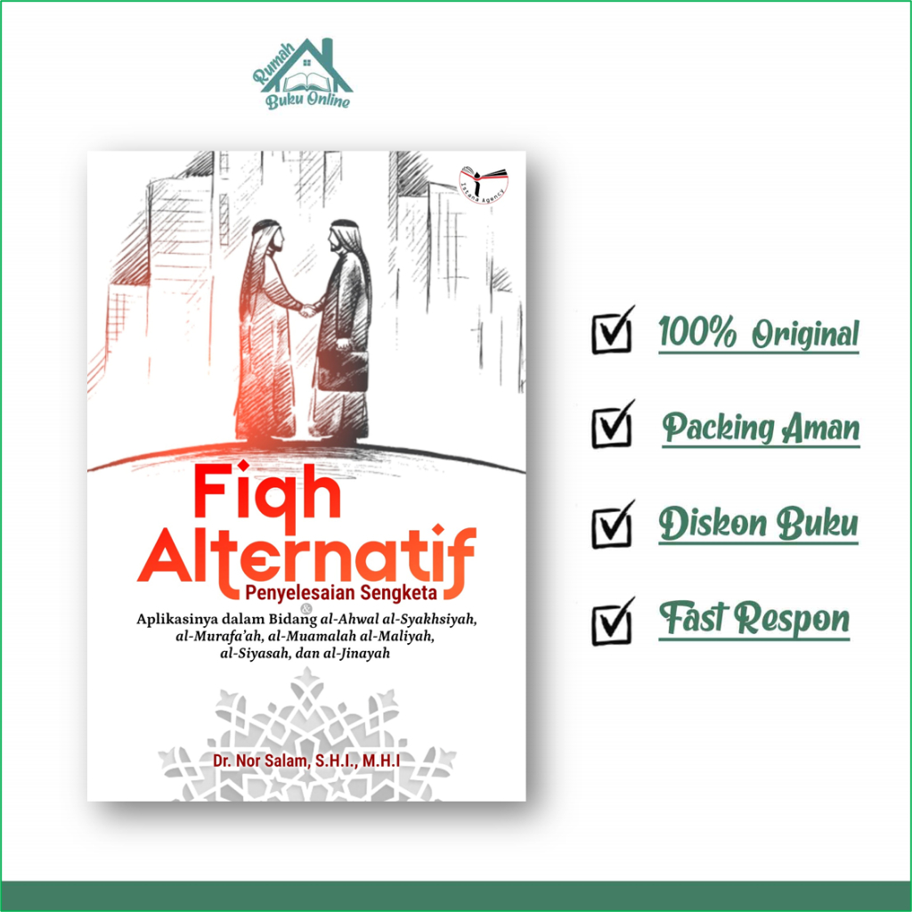 Fiqh Alternatif Penyelesaian Sengketa & Aplikasinya Dalam Bidang Al-Ahwal Al-Syakhsiyah, Al-Murafa’a