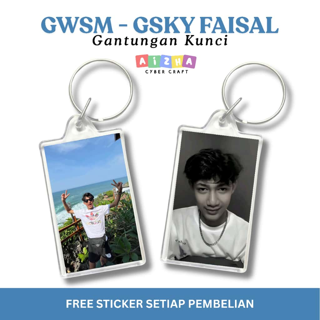 Gantungan Kunci Akrilik FAISAL GWSM GSKY Free Stiker - Andika Faisal Mas kiki Mas Nemo Masboy Najib 