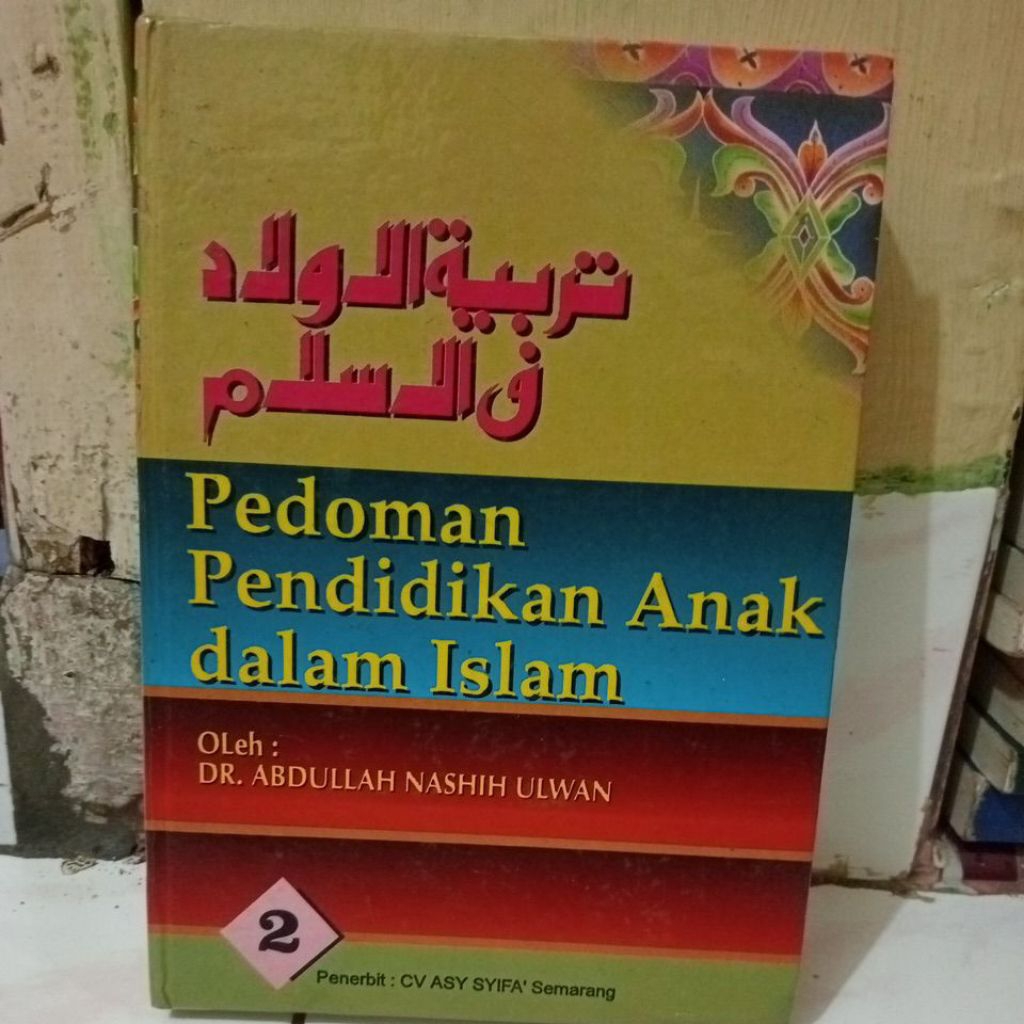 pedoman pendidikan anak dalam Islam jilid 2