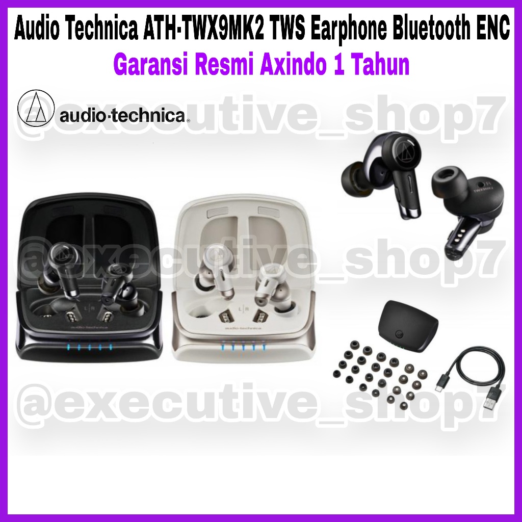 Audio Technica ATH-TWX9MK2 TWS Earphone Bluetooth ENC - Garansi Resmi Axindo 1 Tahun