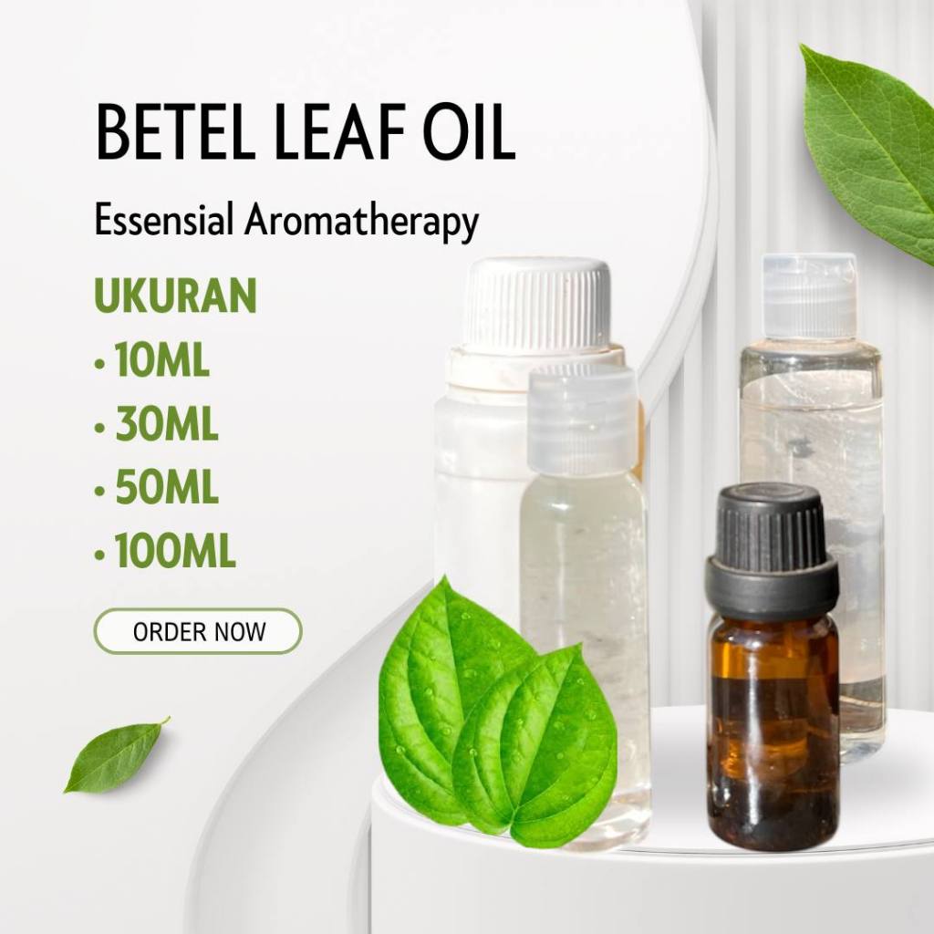 10-100ml Minyak atsiri Daun Sirih / Betel leaf Oil Essensial Aromatherapy Therapeutic grade
