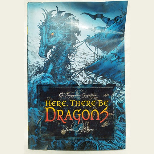Novel Here There Be Dragons - James A. Owen