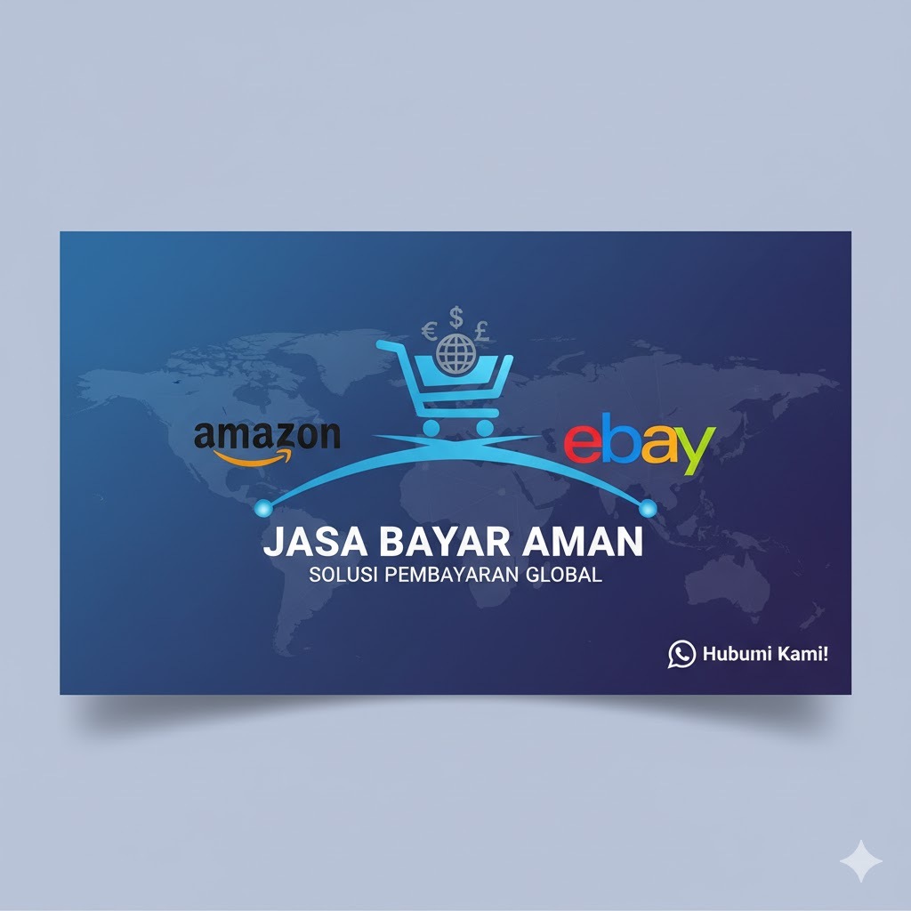 Jasa Bayar Amazon dan eBay