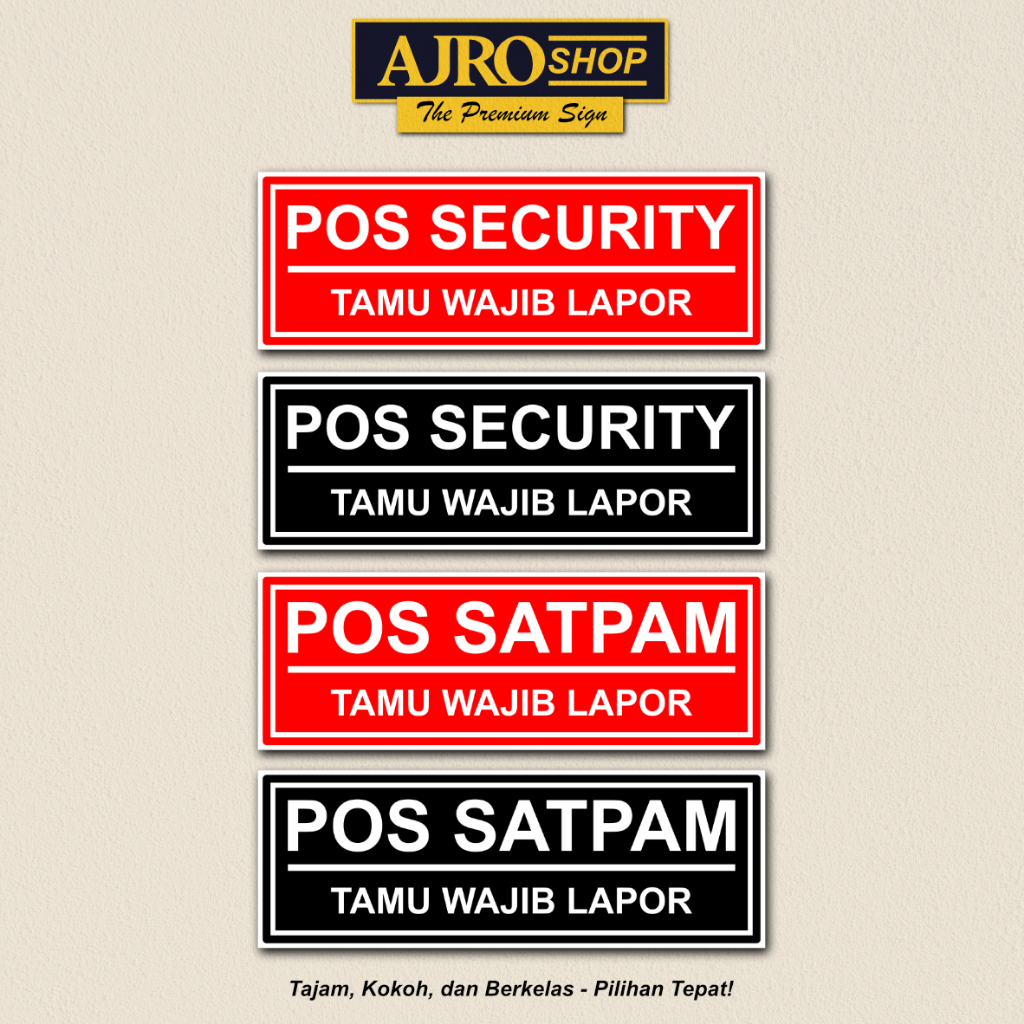 Pos Security / Pos Satpam - Akrilik / Stiker Vinyl