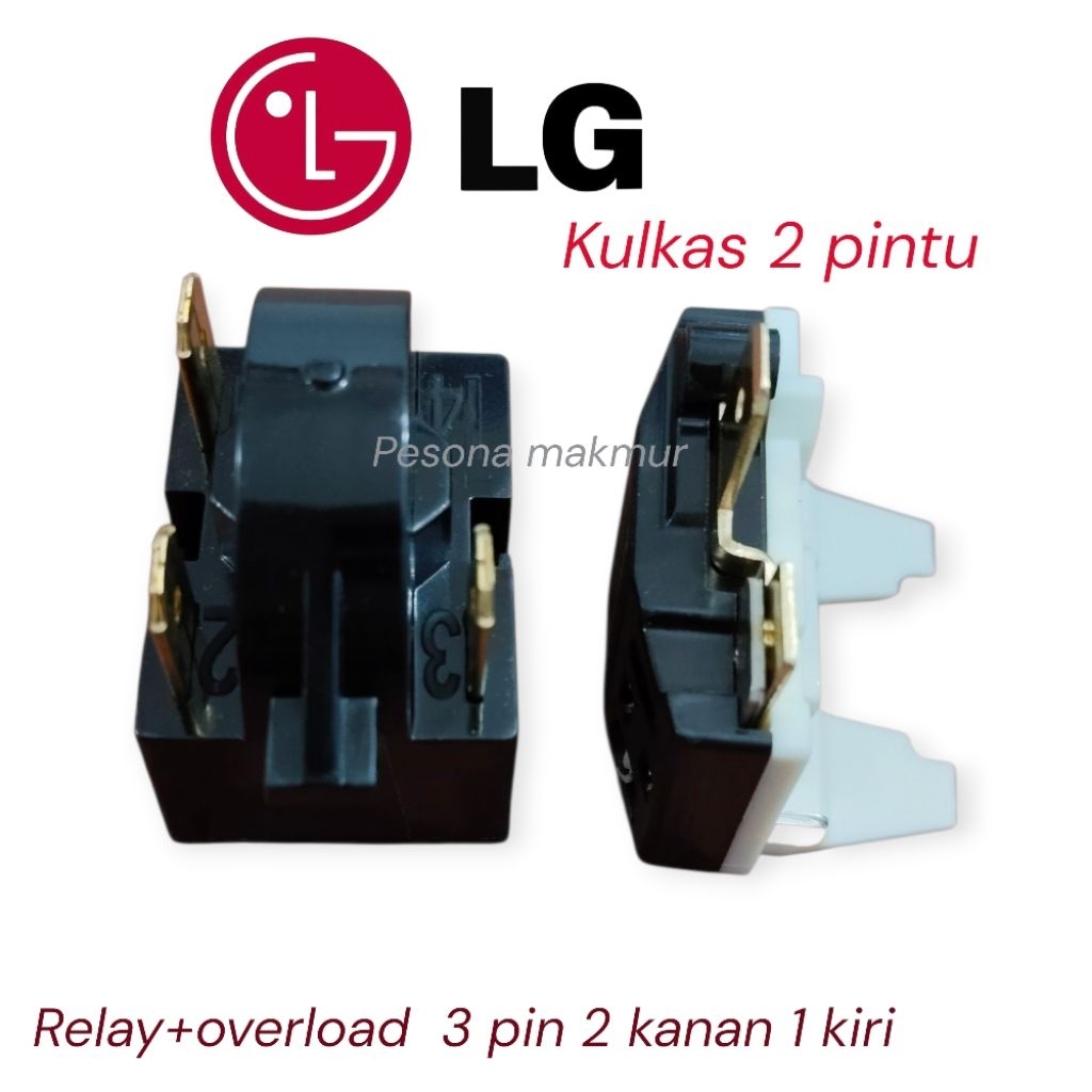 Relay+ptc overload 3 pin 2 kanan 1 kiri kulkas LG 2 pintu