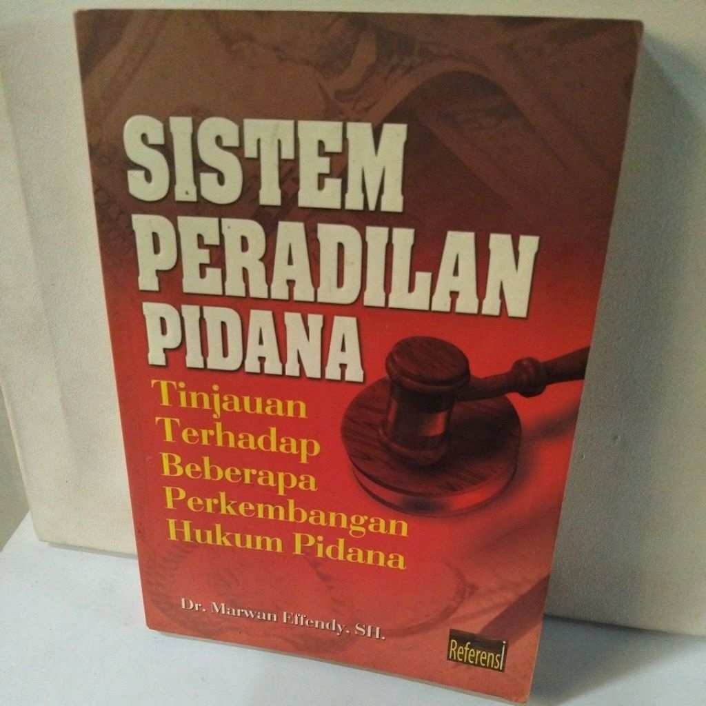 SISTEM PERADILAN PIDANA
