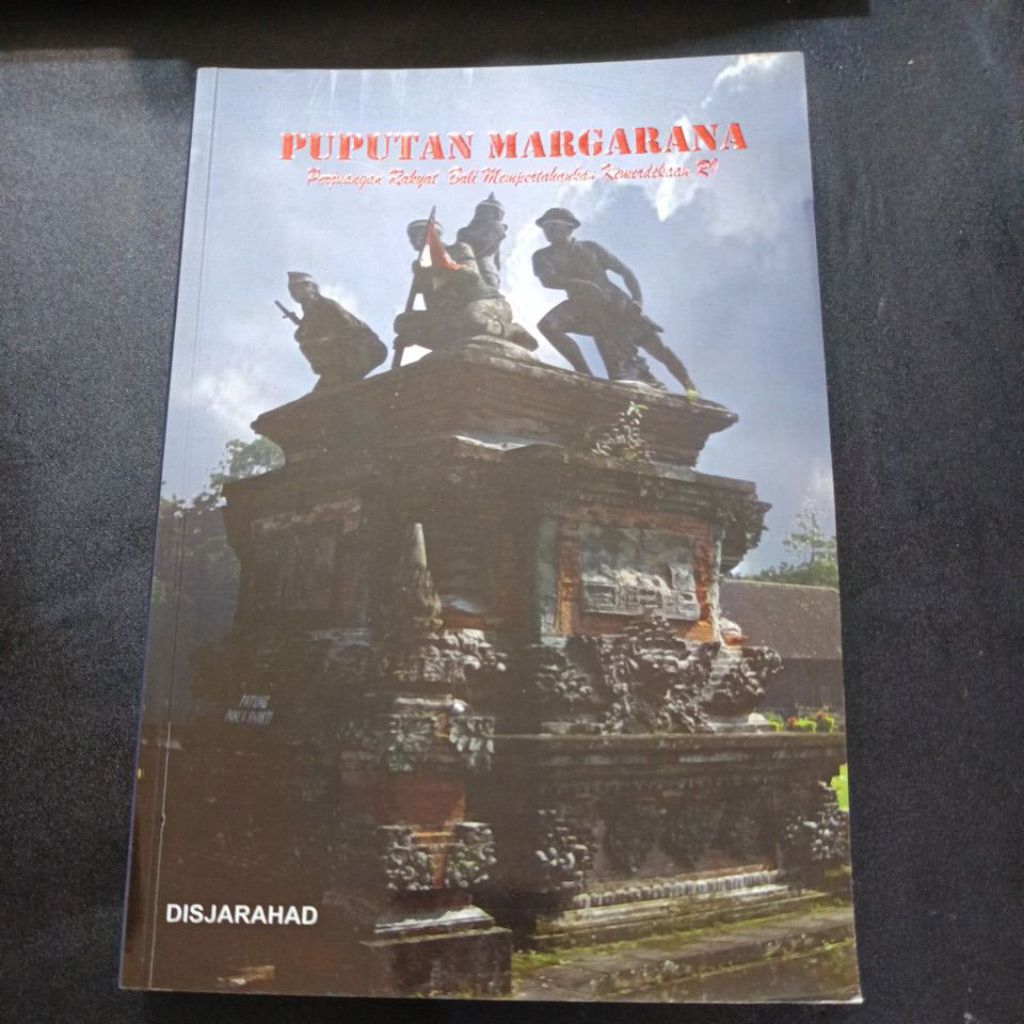 Puputan margarana perjuangan rakyat Bali mempertahankan kemerdekaan RI