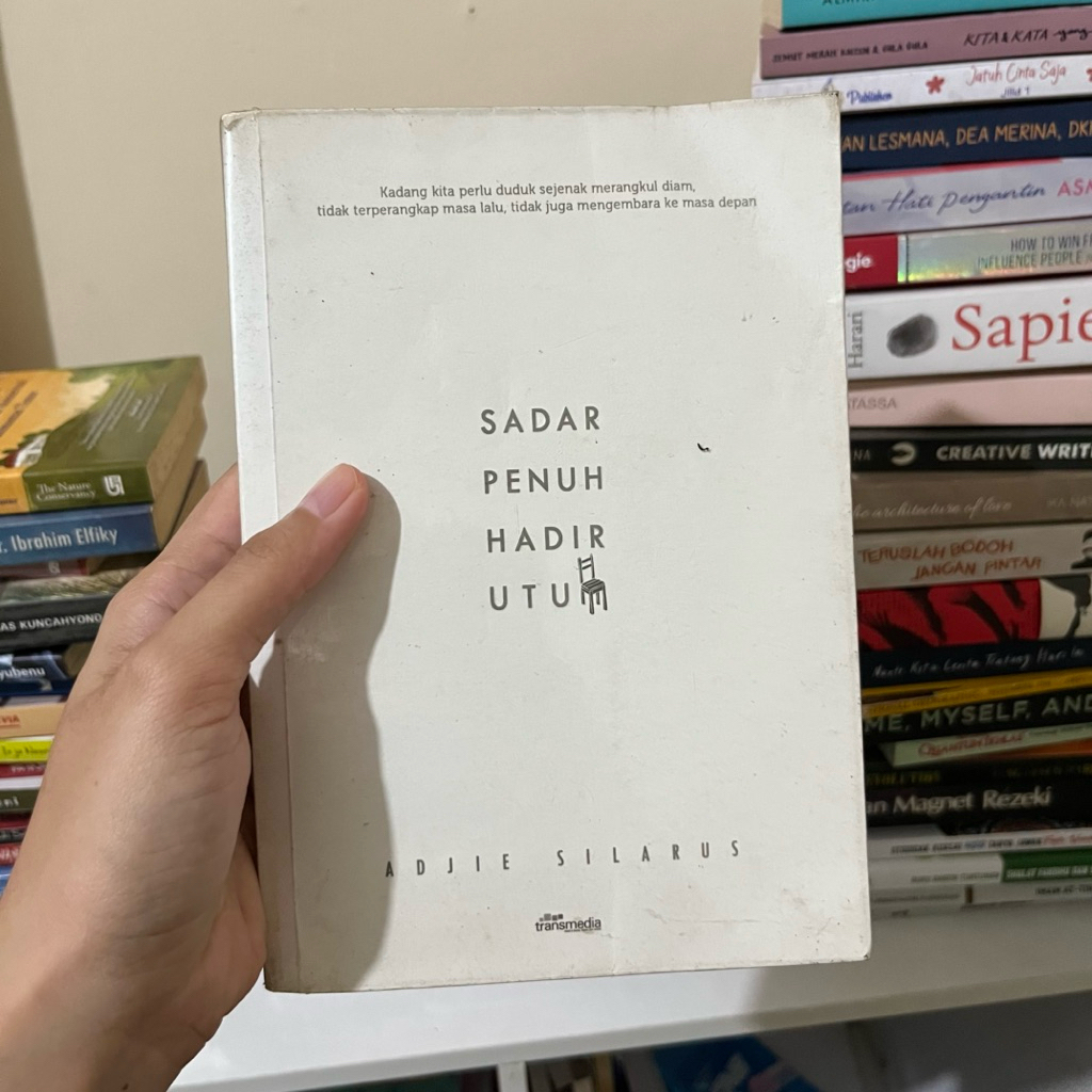 Preloved Buku Bekas Nonfiksi Sadar Penuh Hadir Utuh
