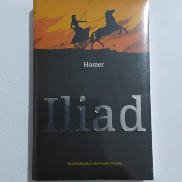 BUKU ILIAD - HOMER - KUSNO WIDODO - GAMBANG ORIGINAL