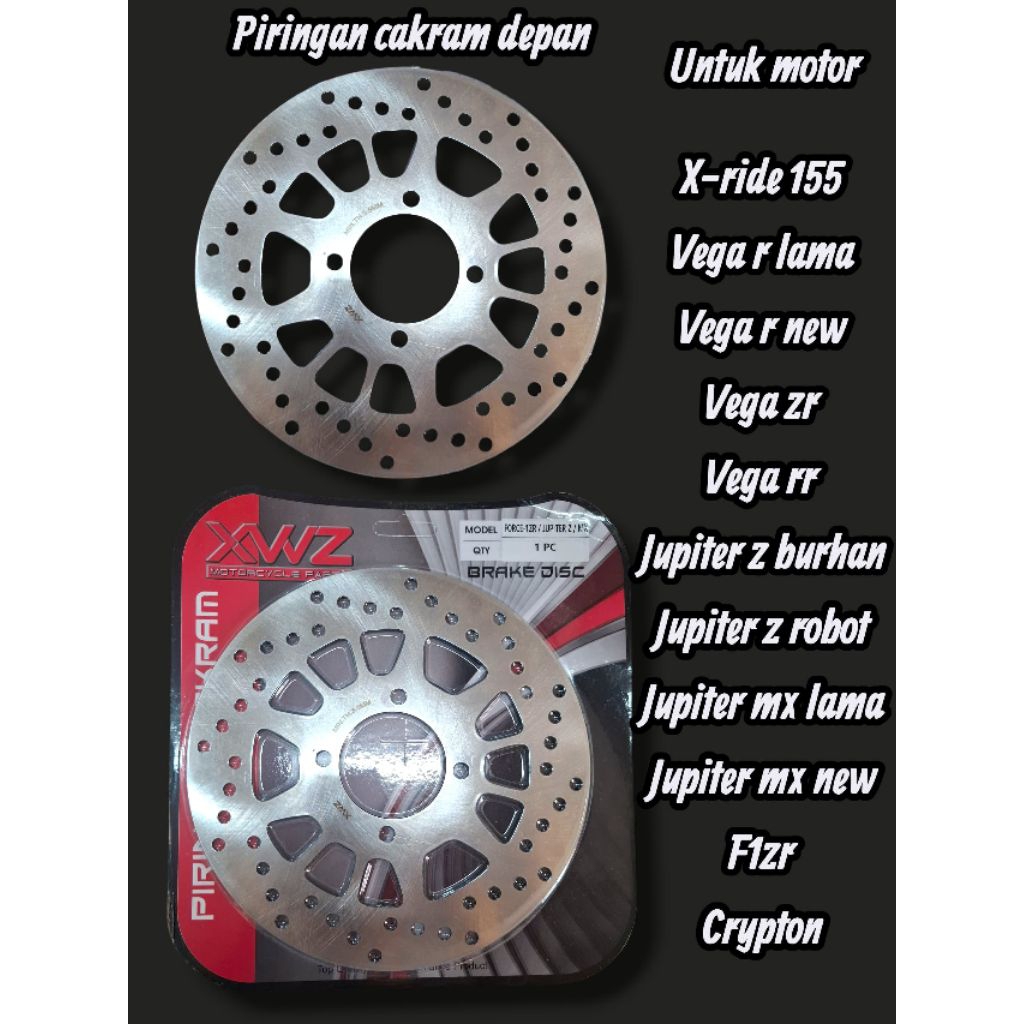 PIRINGAN CAKRAM DEPAN FORCE1ZR/VEGA ZR PIRINGAN CAKRAM DPN XWZ
