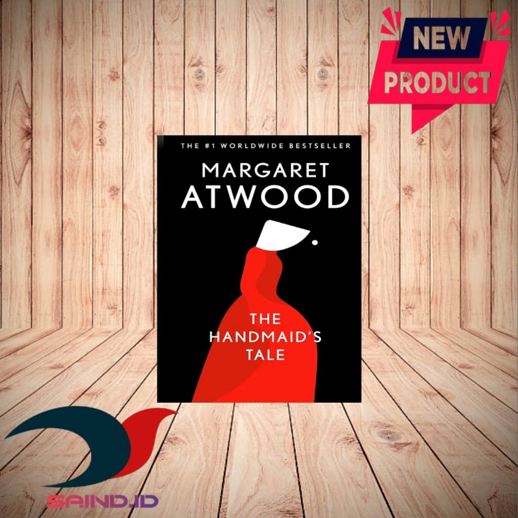 The Handmaid's Tale By Margaret Atwood