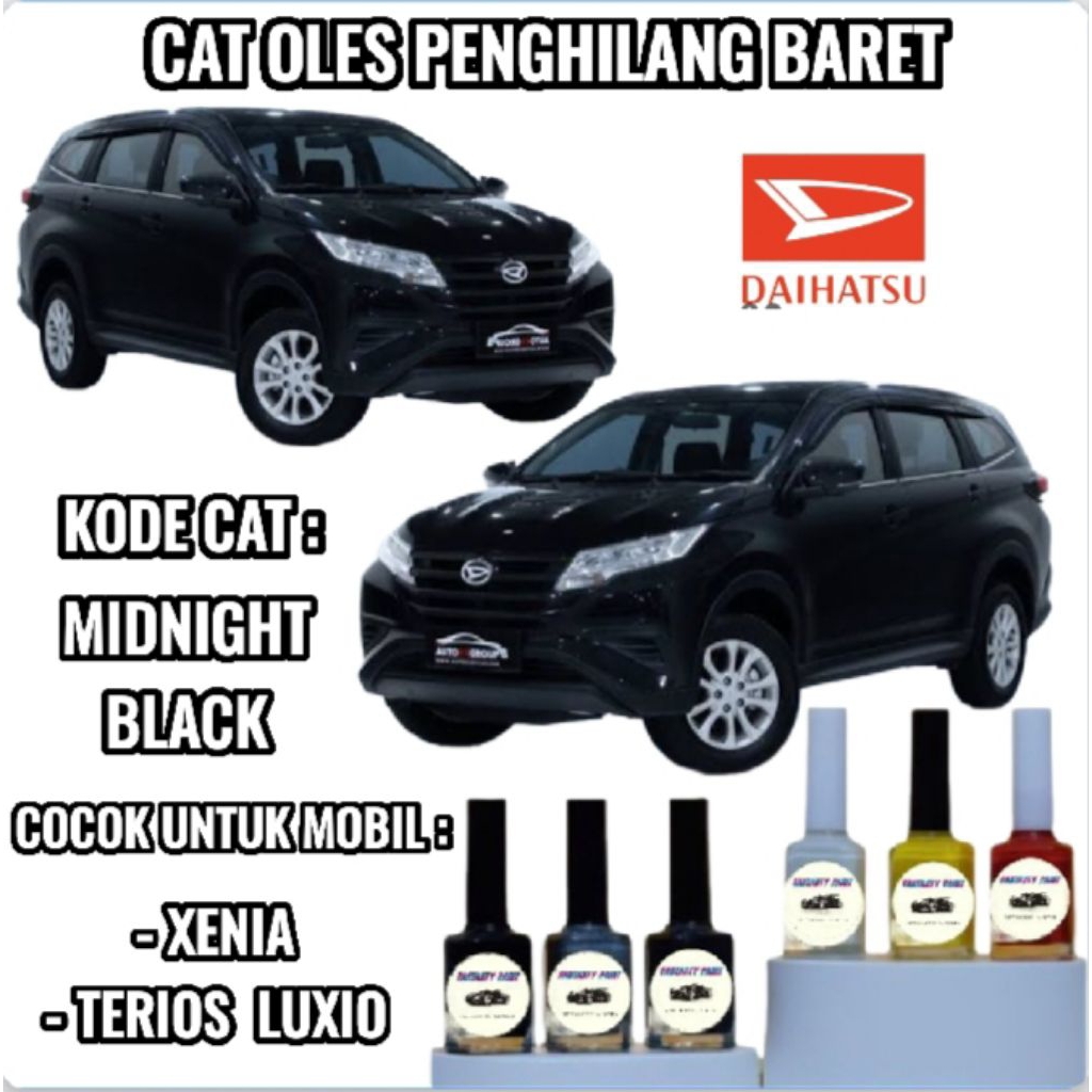 Cat Oles Daihatsu Cosmos Midnight Black Penghilang Baret Mobil Lecet Hitam Metalik Terios Xenia Luxi
