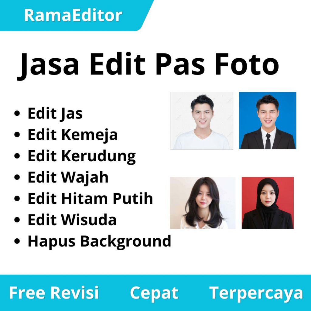 JASA EDIT PAS FOTO - LAMARAN - KTP - WISUDA - HAPUS BACKGROUND | File PNG JPG