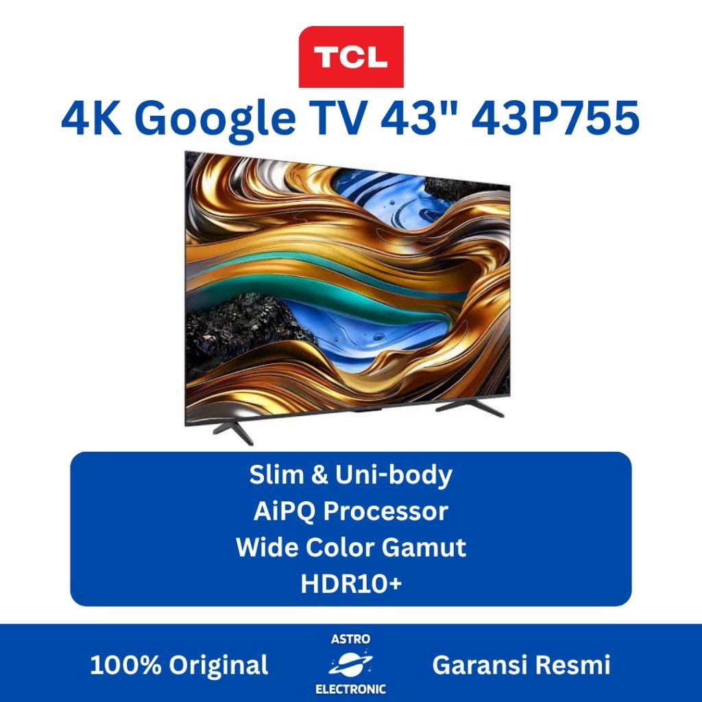 TCL 43P755 4K GOOGLE TV 43 Inch