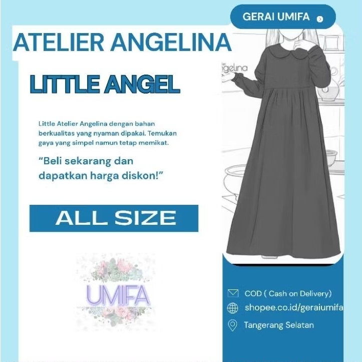 Little Series by Atelier Angelina Little Bella Little Zahra Little Sarah Alstro Flo Maroon Gamis Ana