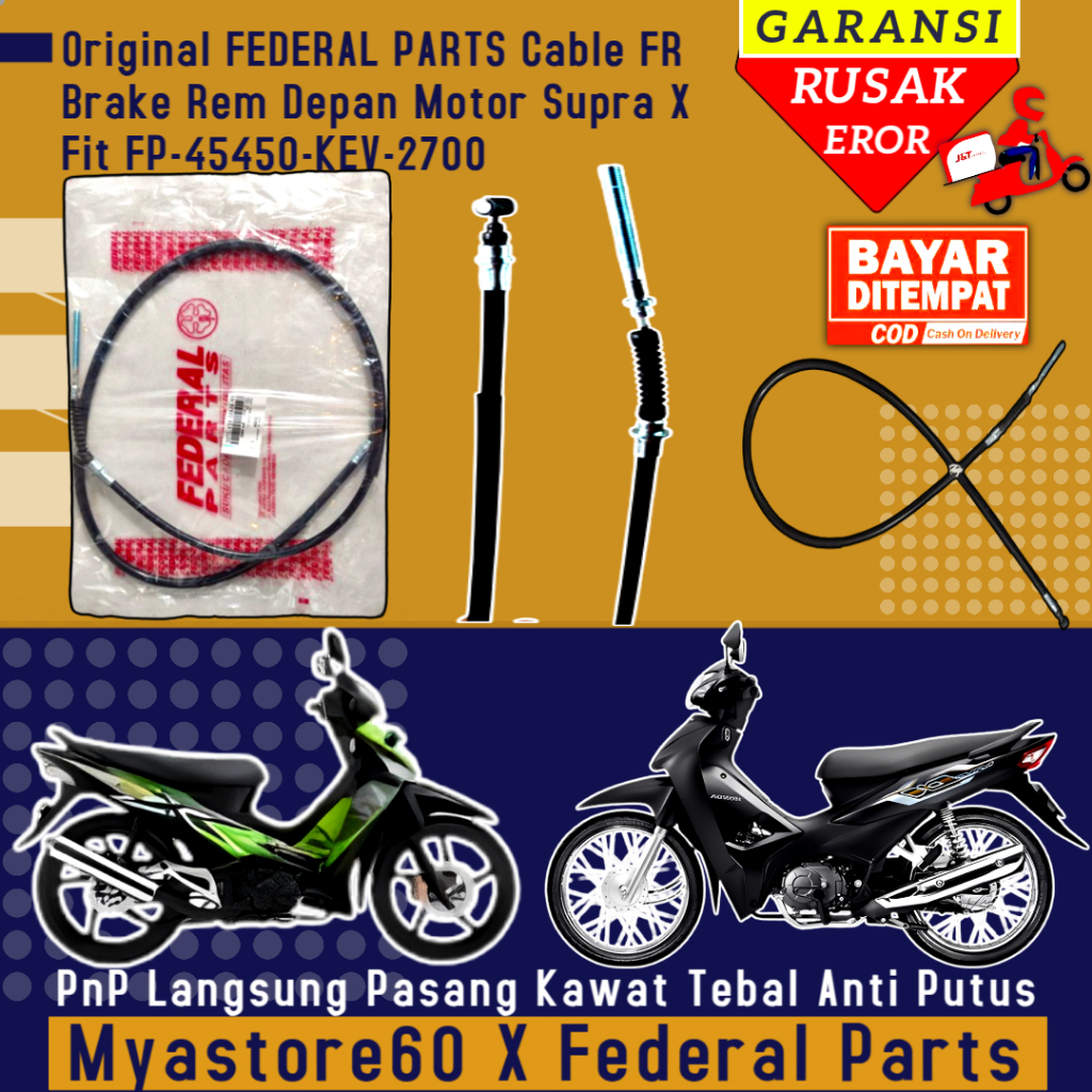 ORIGINAL FEDERAL PARTS Cable FR Brake Kabel Rem Belakang Sepeda Motor Supra X FIt FP-45450-KEV-2700