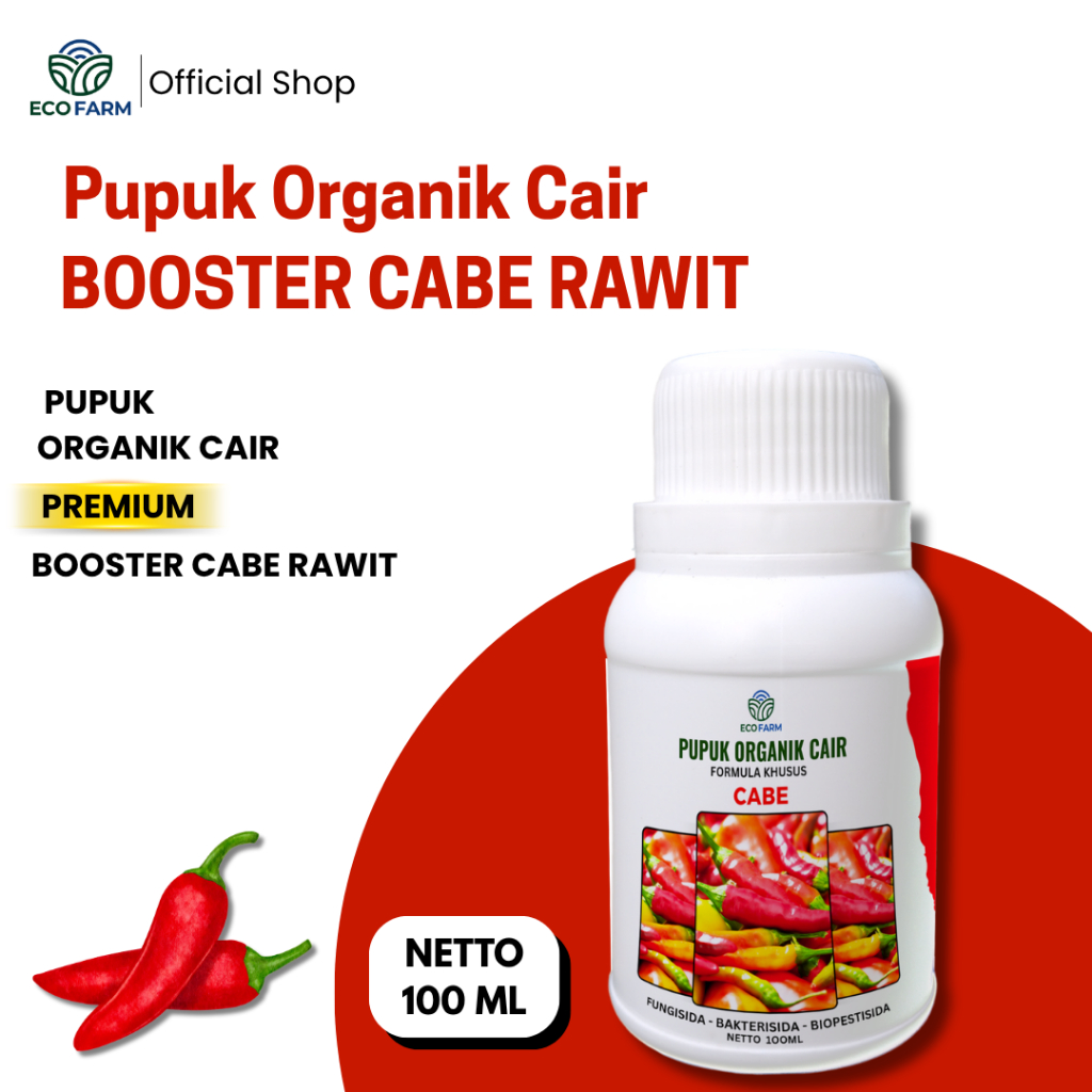 ECOFARM  BOOSTER CABE RAWIT 100 ML - Pupuk organik Cair dan ZPT Khusus tanaman Cabe Rawit  & Pelebat