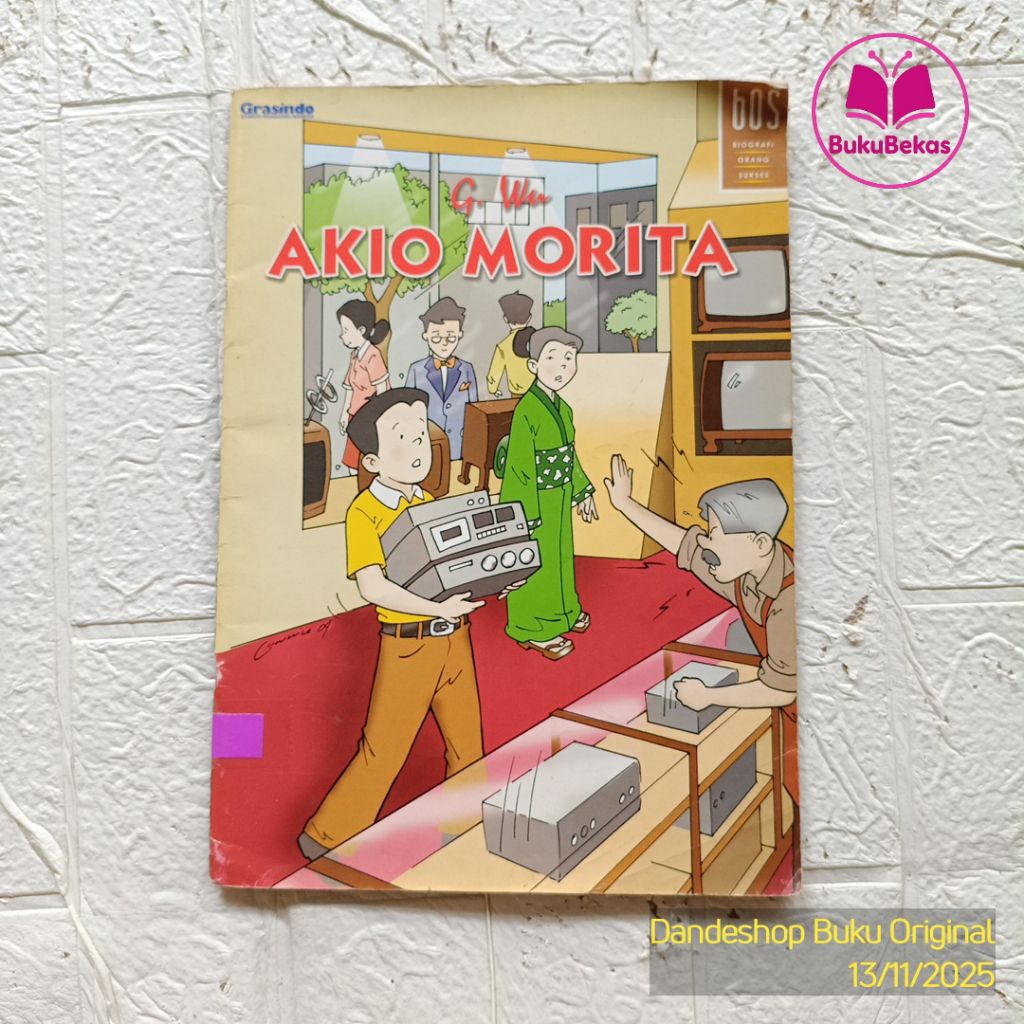 Akio Morita BOS Biografi Orang Sukses by G. Wu - Komik Pengetahuan Anak Bekas Preloved