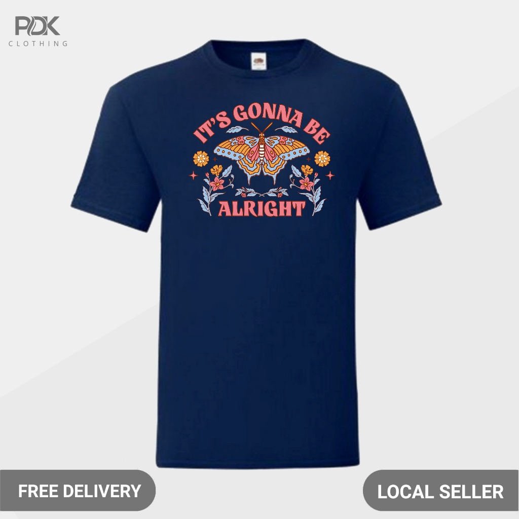 Animalized Kaos Pria Baju Kupu Kupu Butterfly its Gonna Alright