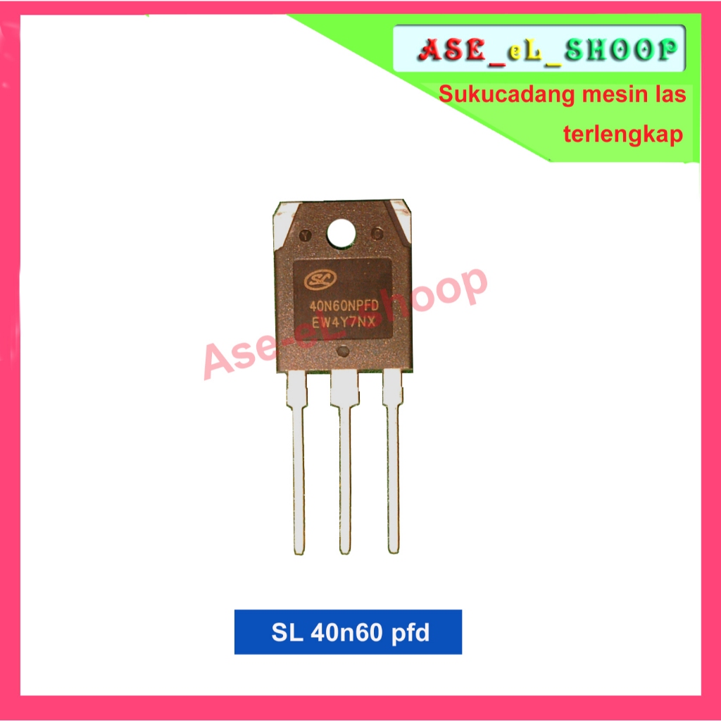 SL 40N60 PFD IGBT 40N60NPFD