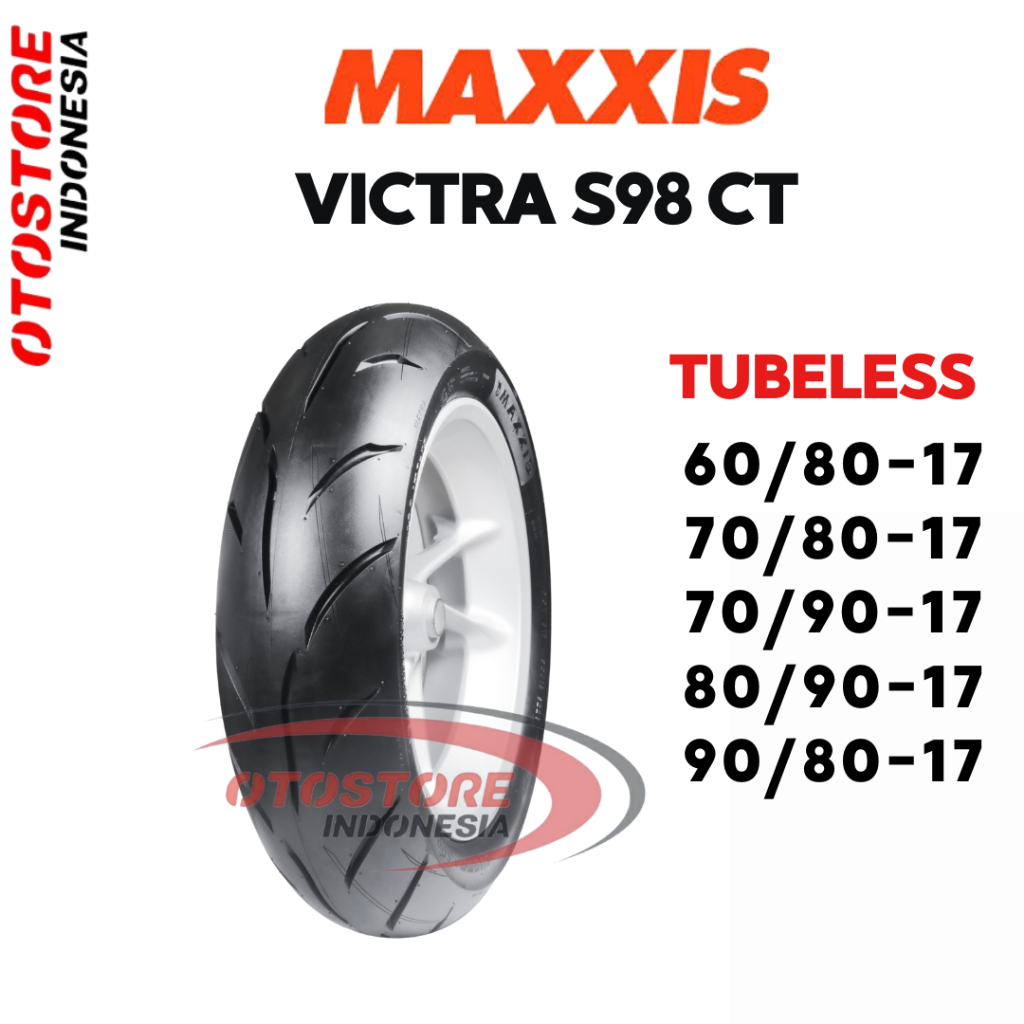 Ban Luar Motor Maxxis Victra S98CT M0098CT Victra CT Tubeless Ring 17 Ukuran 60/80 70/80 70/90 80/90