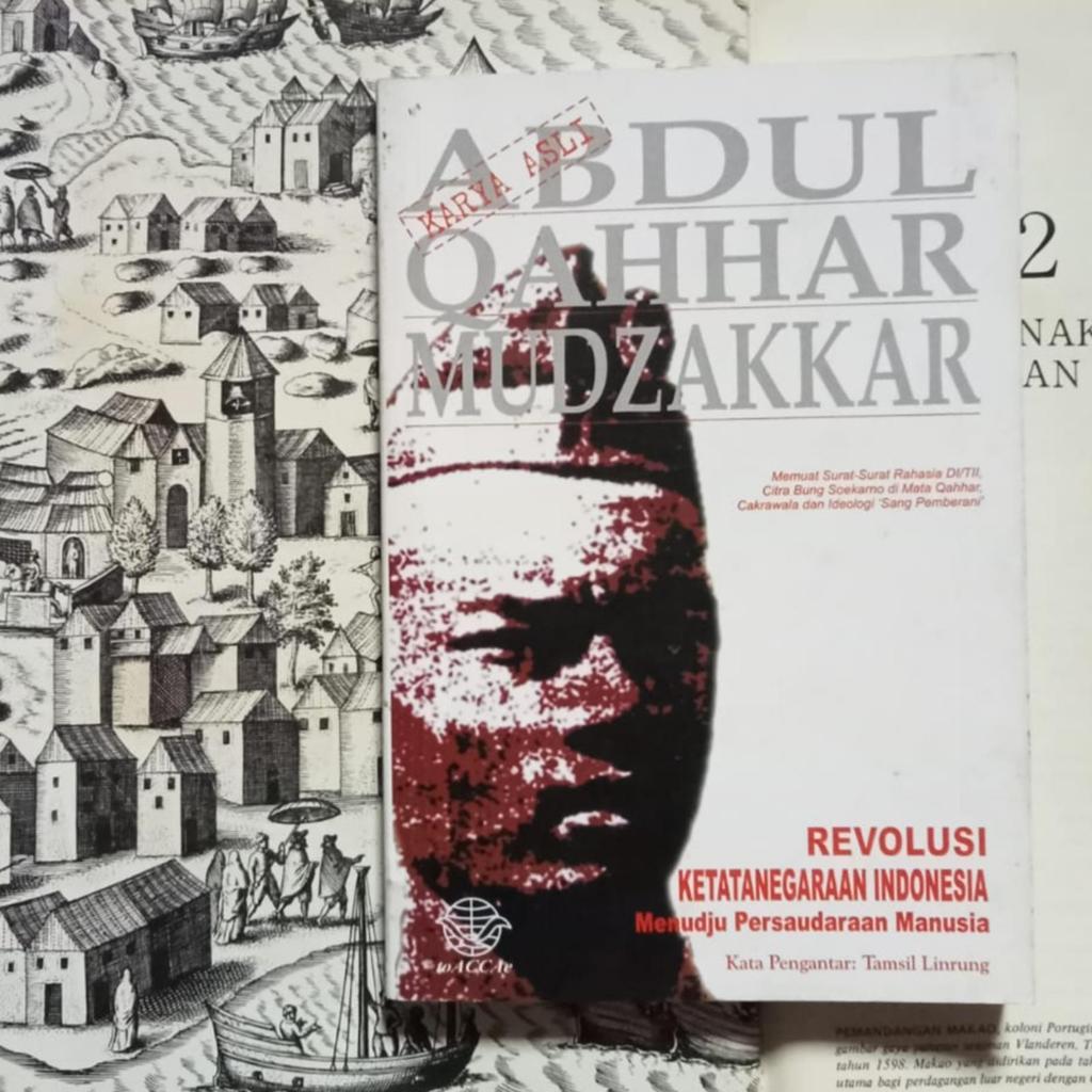 Revolusi Ketatanegaraan Indonesia by Abdul Qahhar Mudzakkar