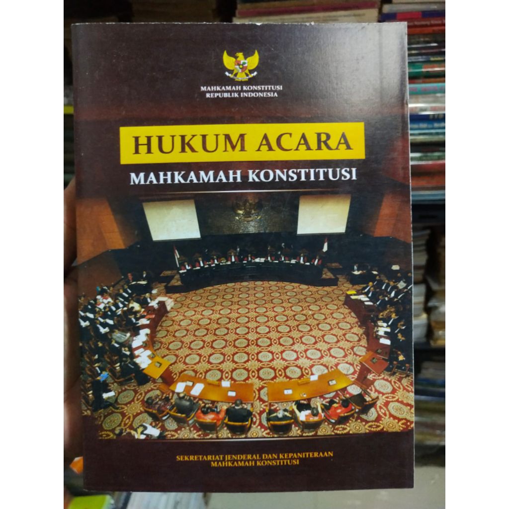 HUKUM ACARA MAHKAMAH KONSTITUSI