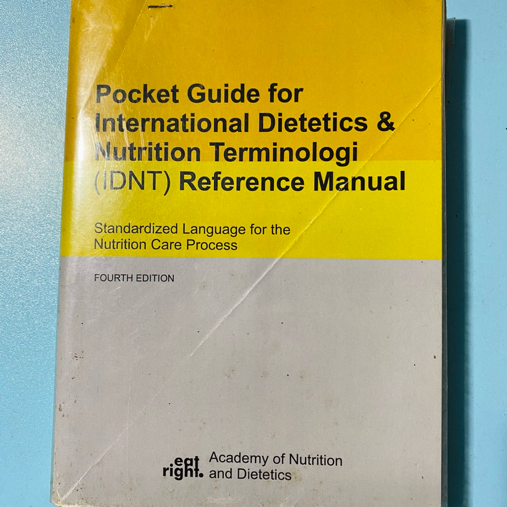 Buku Diagnosa Gizi IDNT (Pocket Guide for International Dietetics & Nutrition Terminologi Reference 